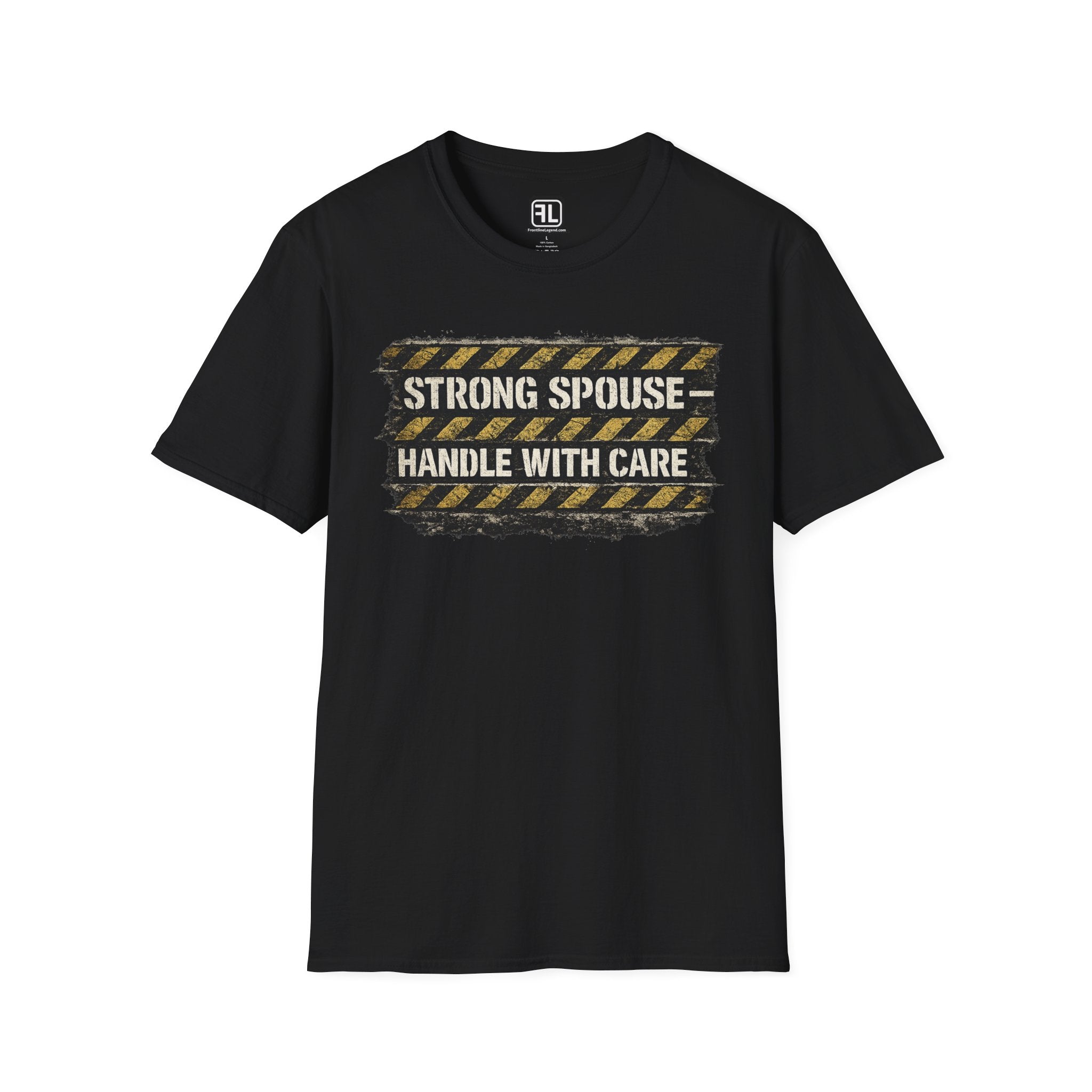 Strong Spouse Handle With Care T-Shirt