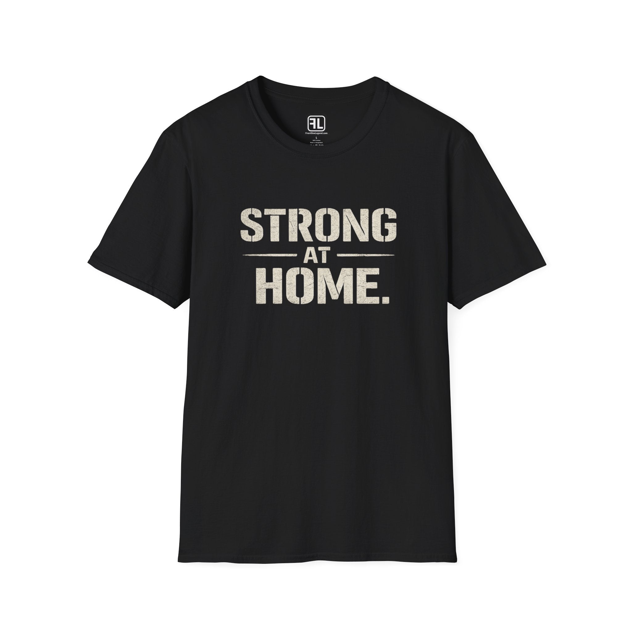 Strong At Home T-Shirt
