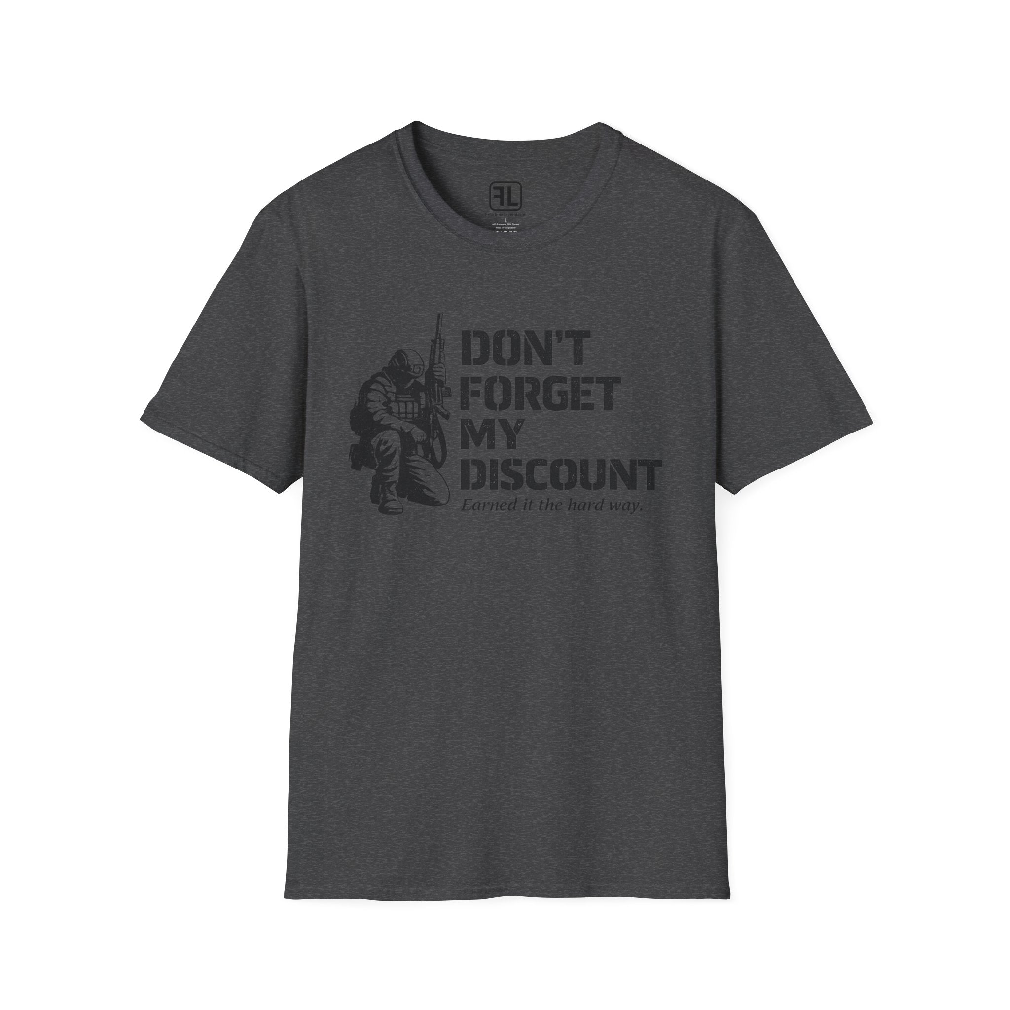 Don't Forget My Discount T-Shirt