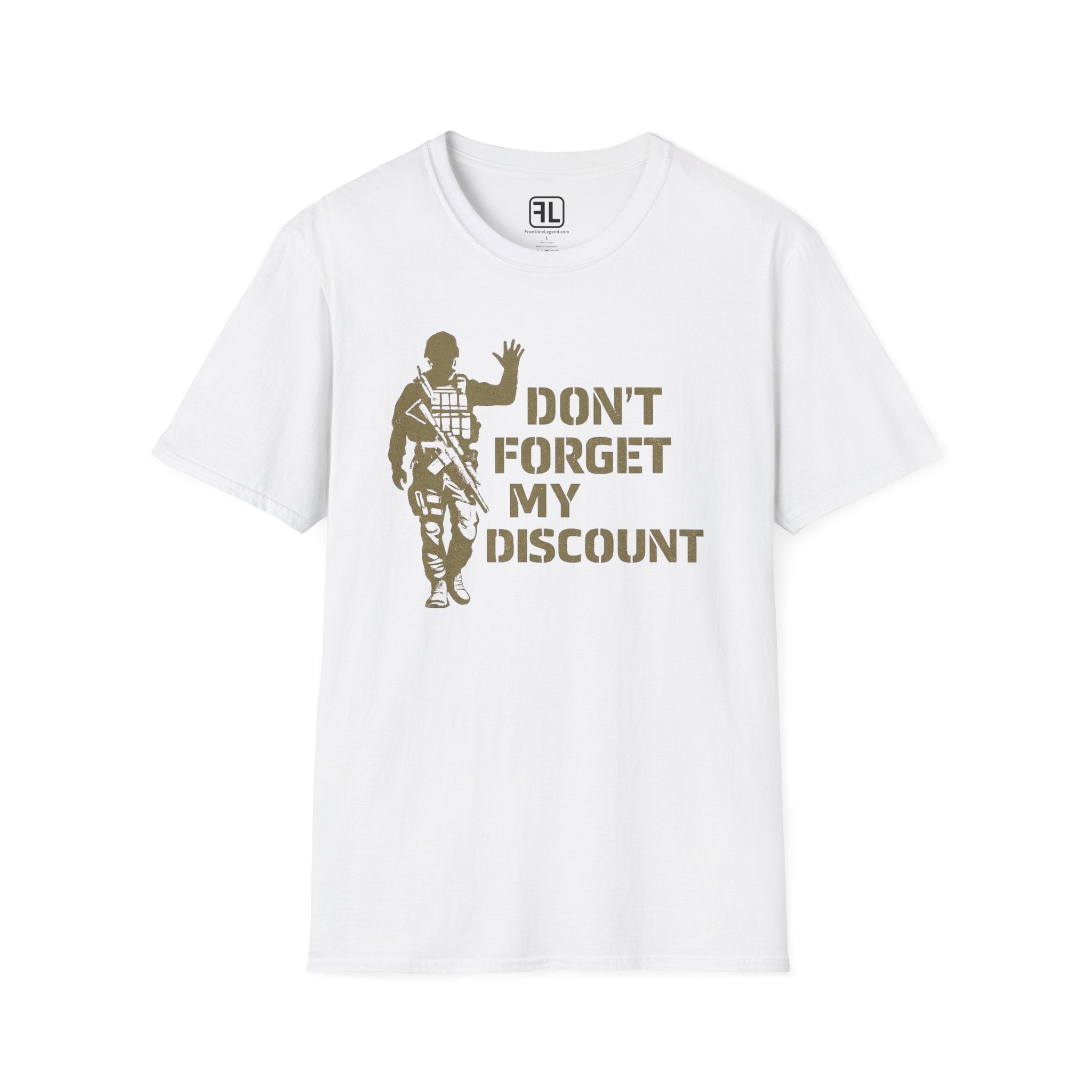 Don't Forget My Discount T-Shirt