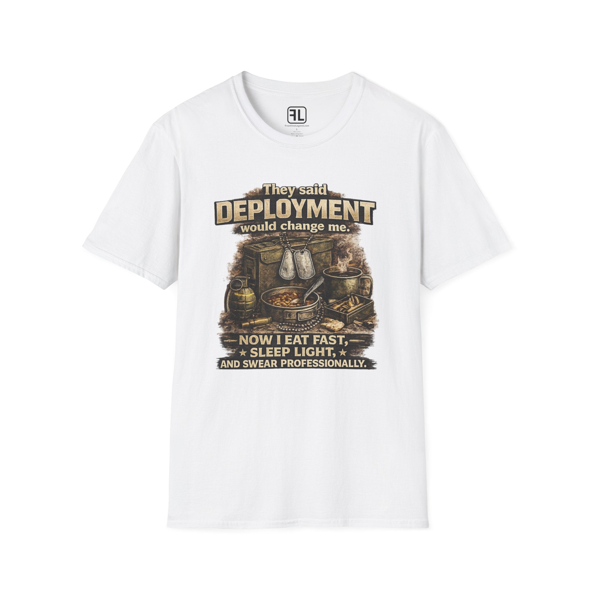They Said Deployment Would Change Me T-Shirt