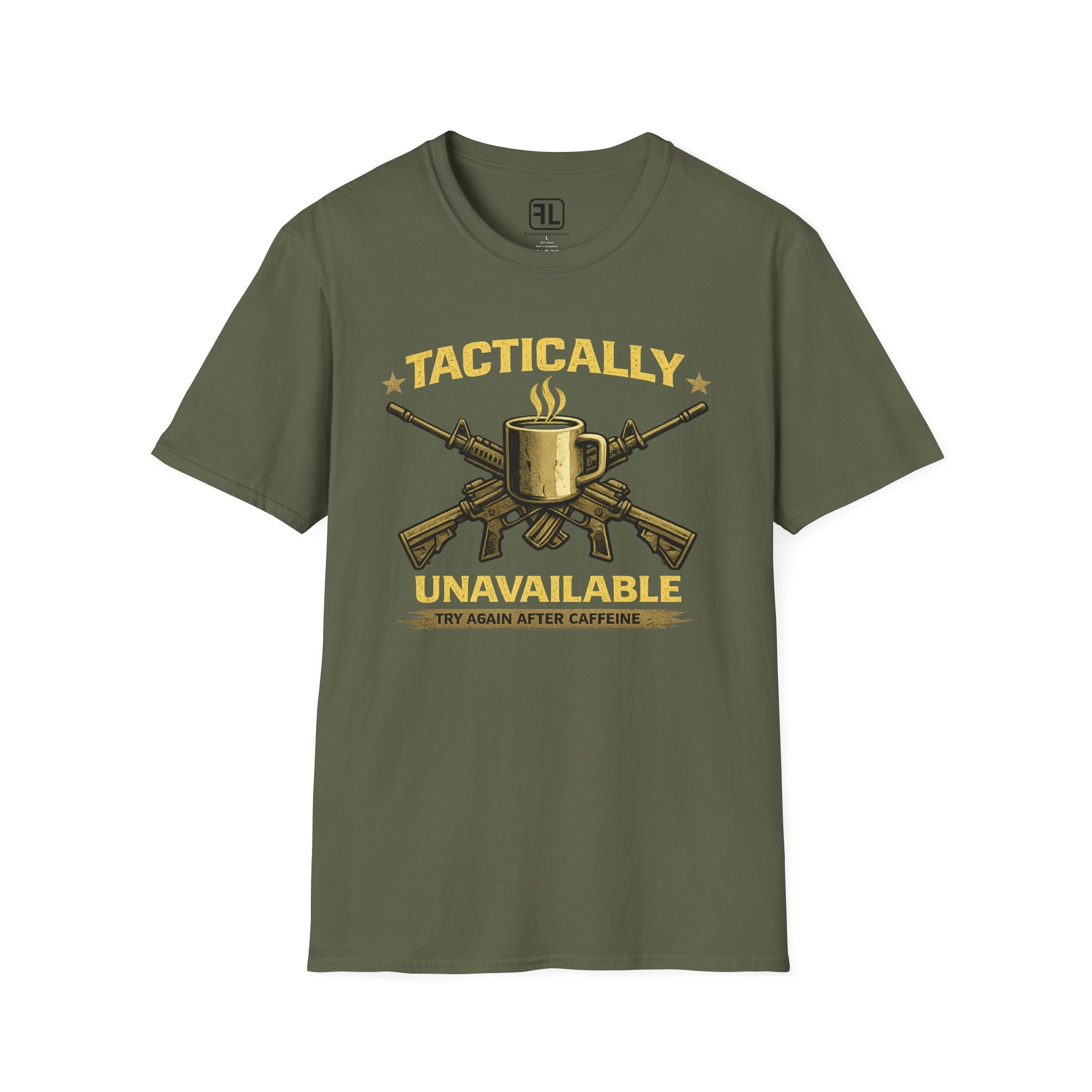 Tactically Unavailable Try Again After Caffeine T-Shirt