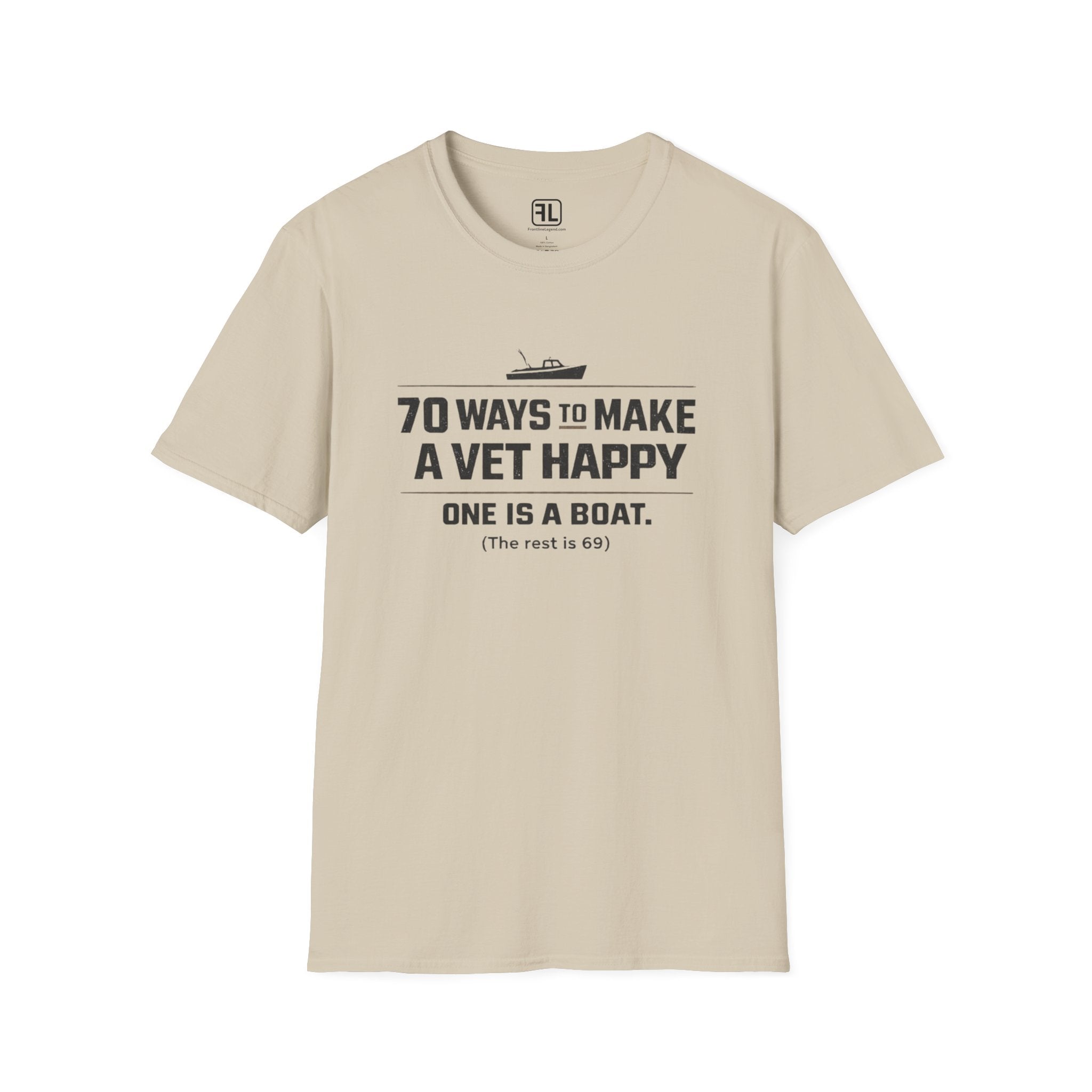 70 Ways to Make A Vet Happy - Boat T-shirt