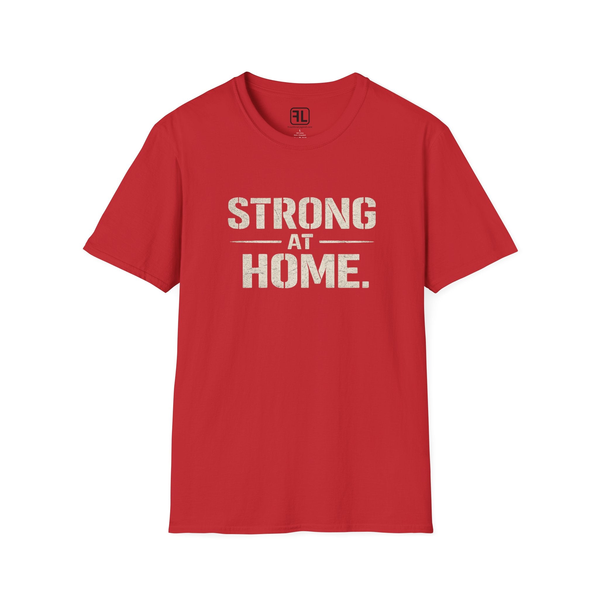 Strong At Home T-Shirt