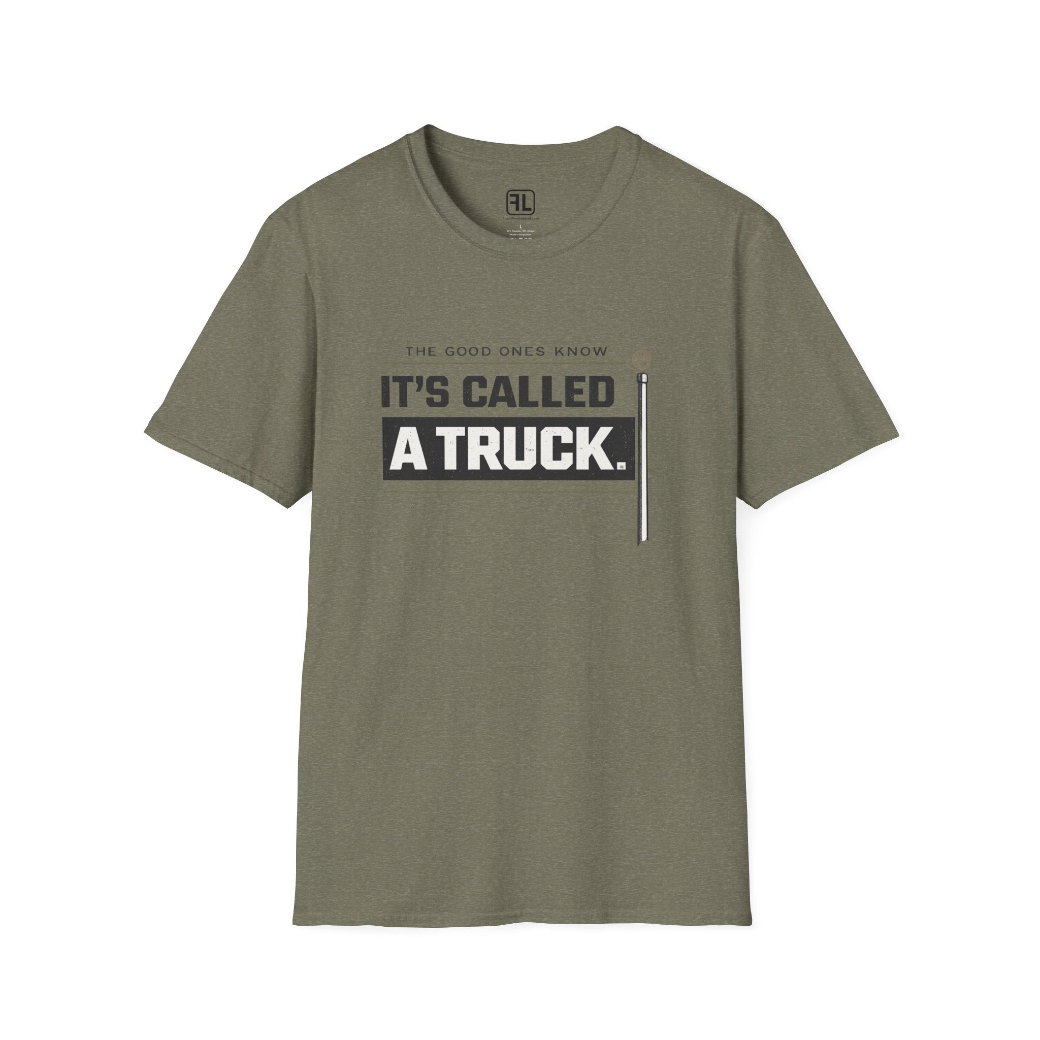 It's Called A Truck T-shirt