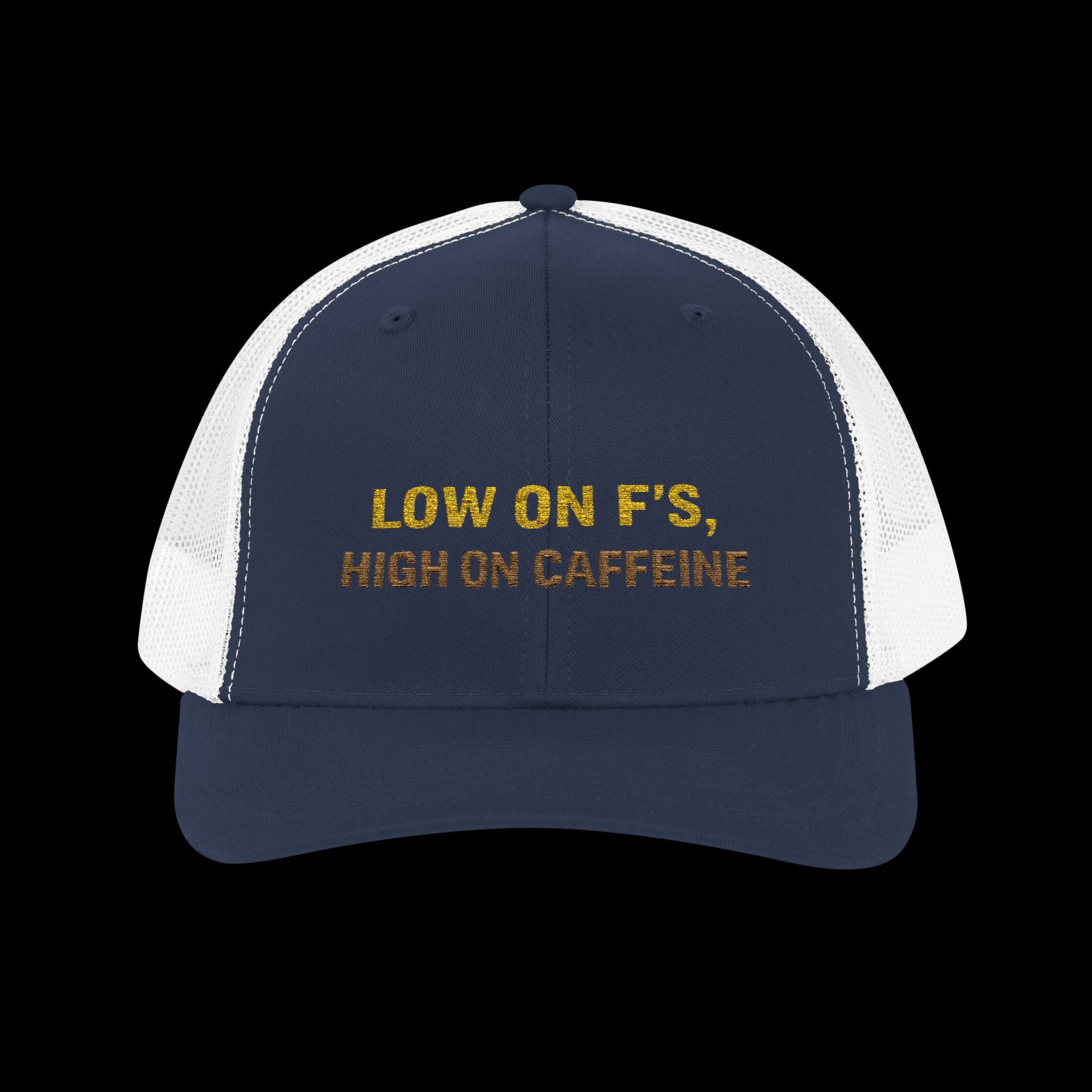 Embroidered Low On F's, High On Caffeine Snapback Cap