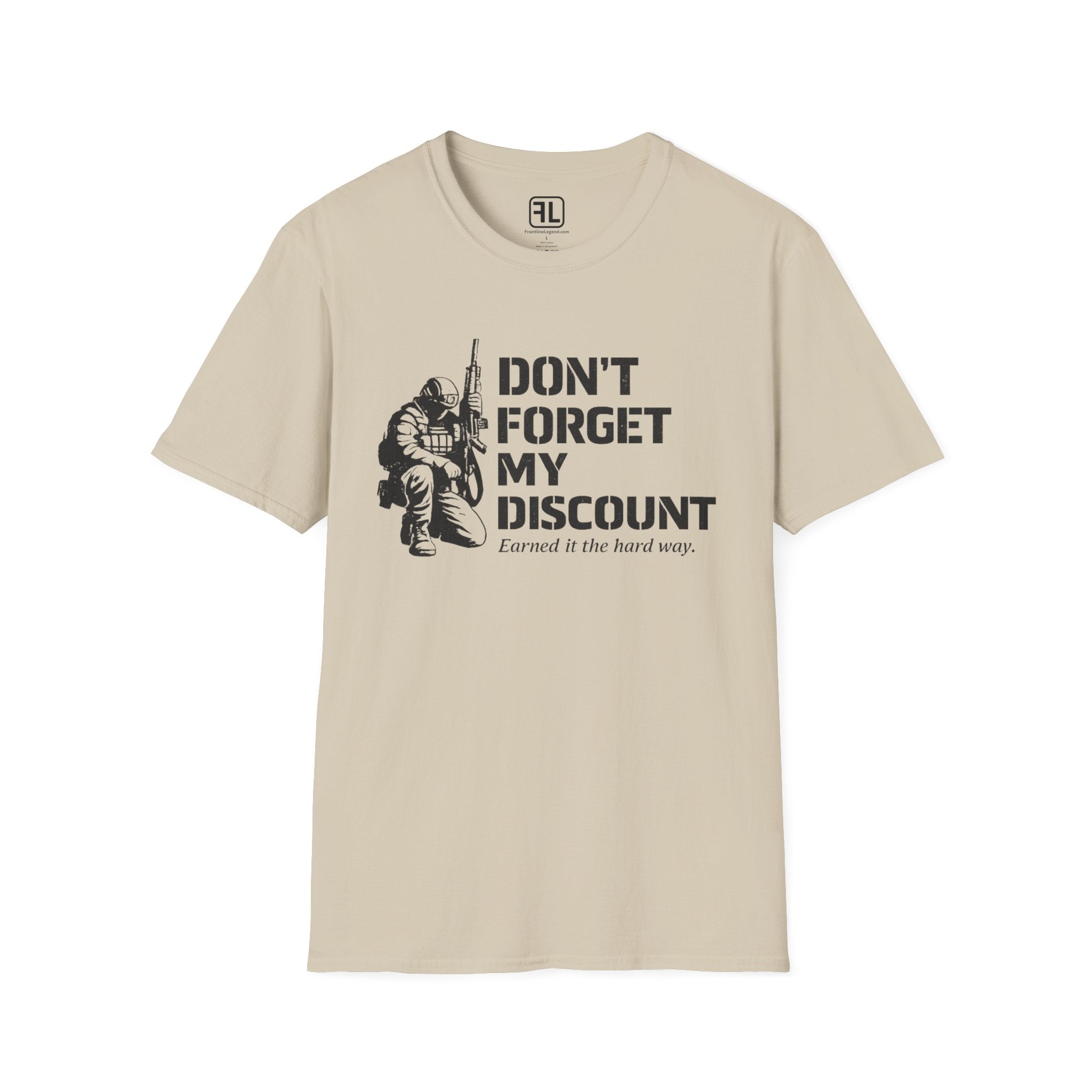 Don't Forget My Discount T-Shirt