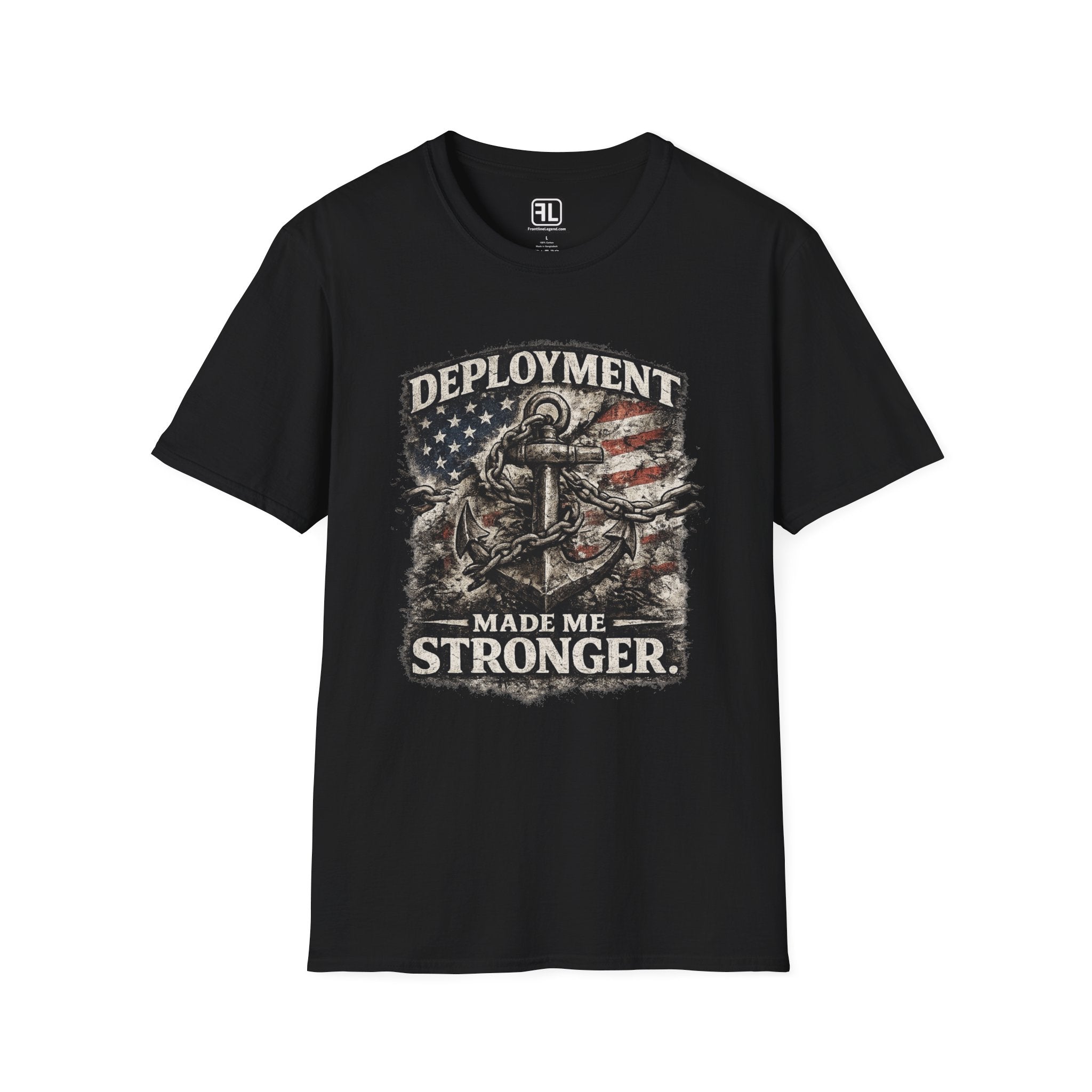 Deployment Made Me Stronger T-Shirt