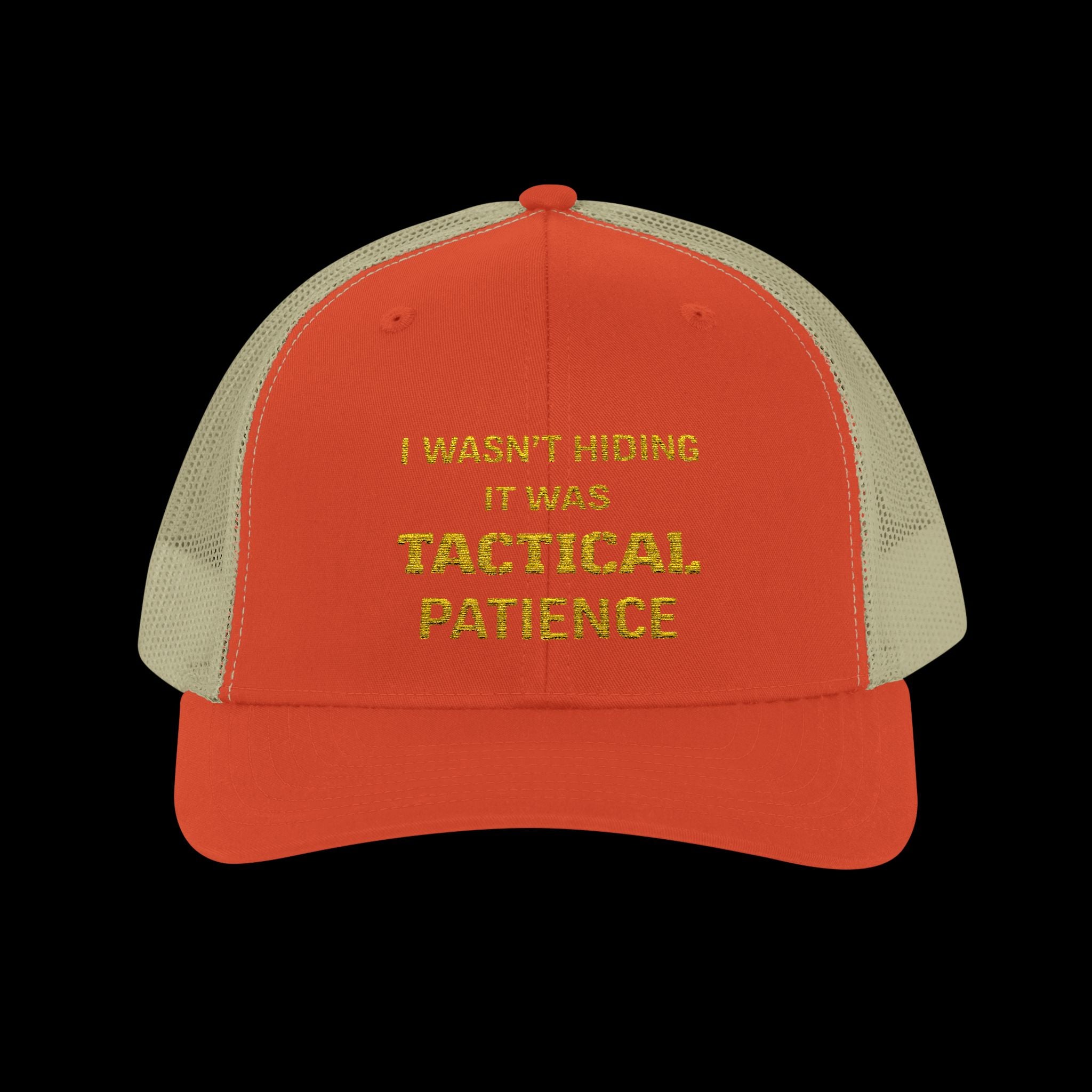 Embroidered I Wasn't Hiding It Was Tactical Patience Snapback Cap
