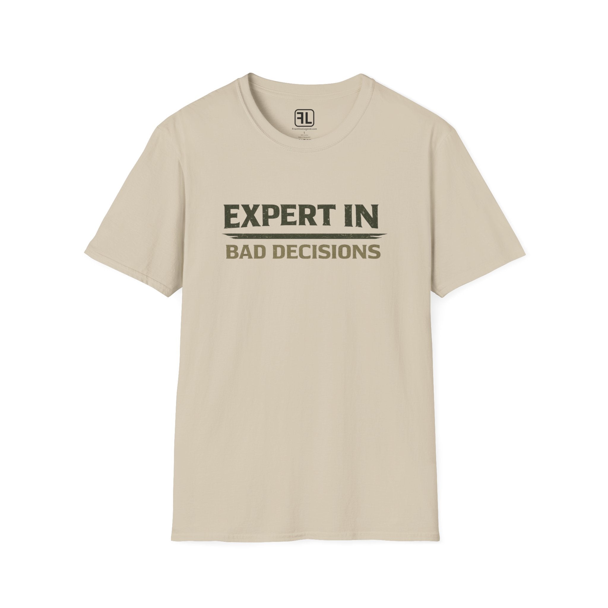 Expert In Bad Decisions T-Shirt