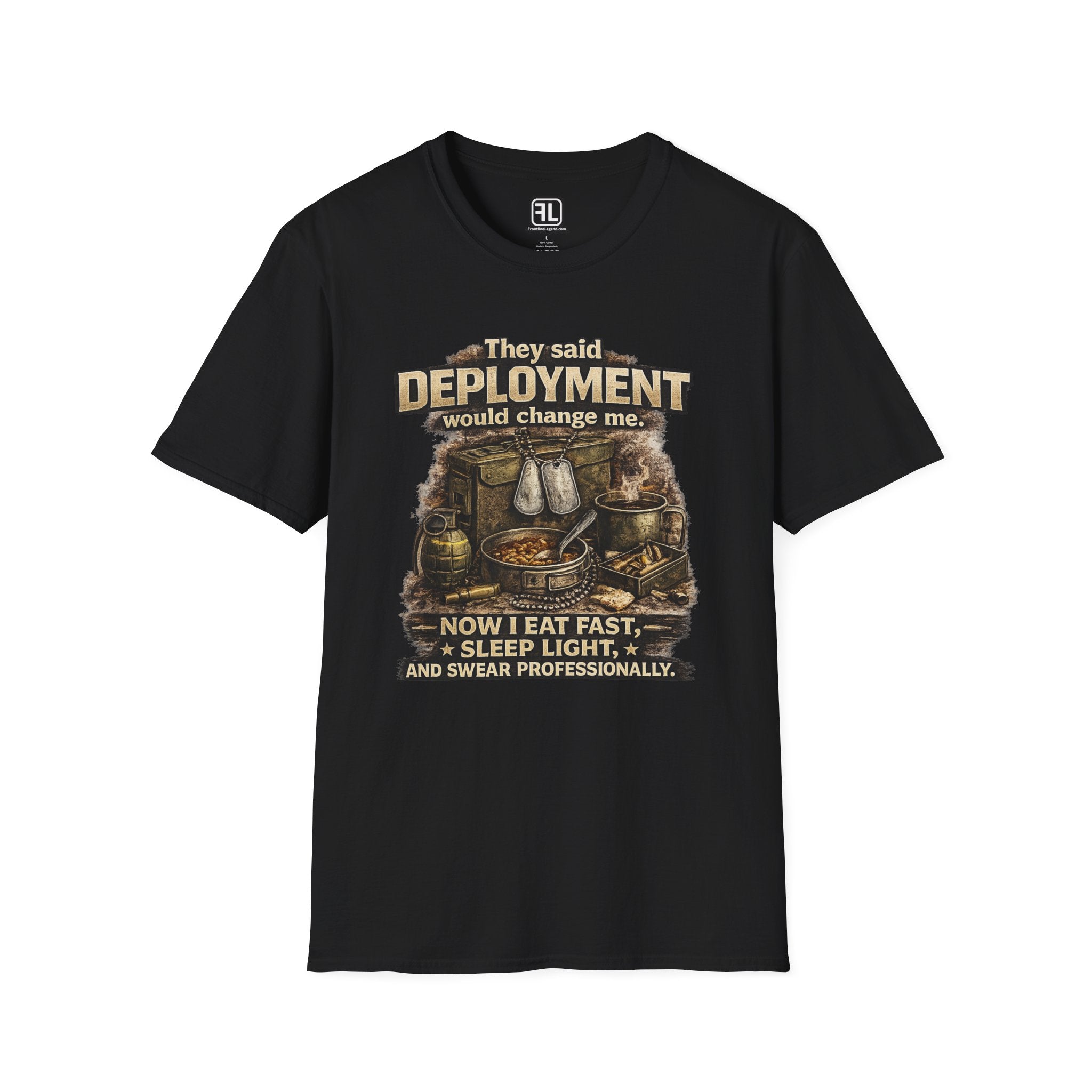 They Said Deployment Would Change Me T-Shirt