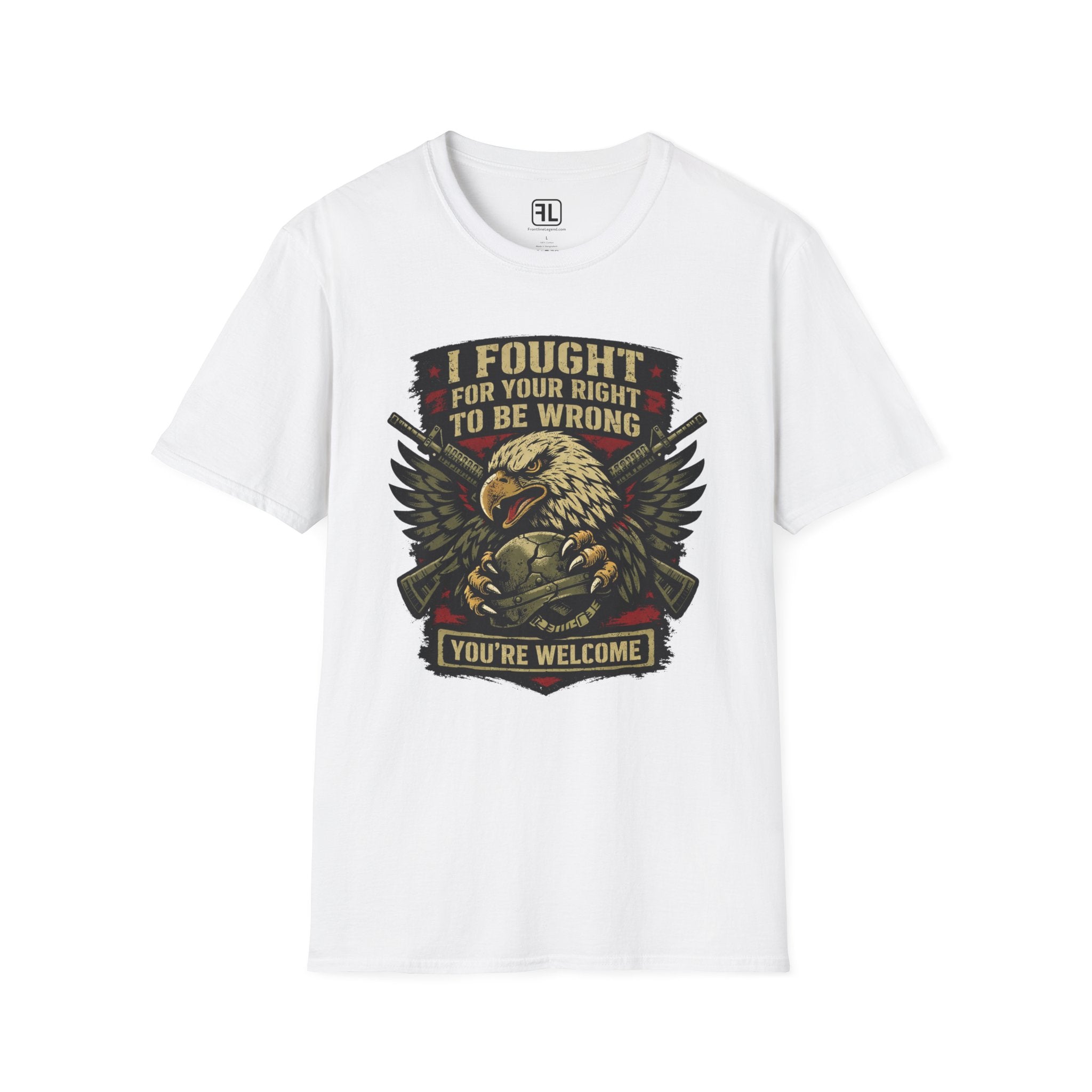 I Fought For Your Right To Be Wrong T-shirt