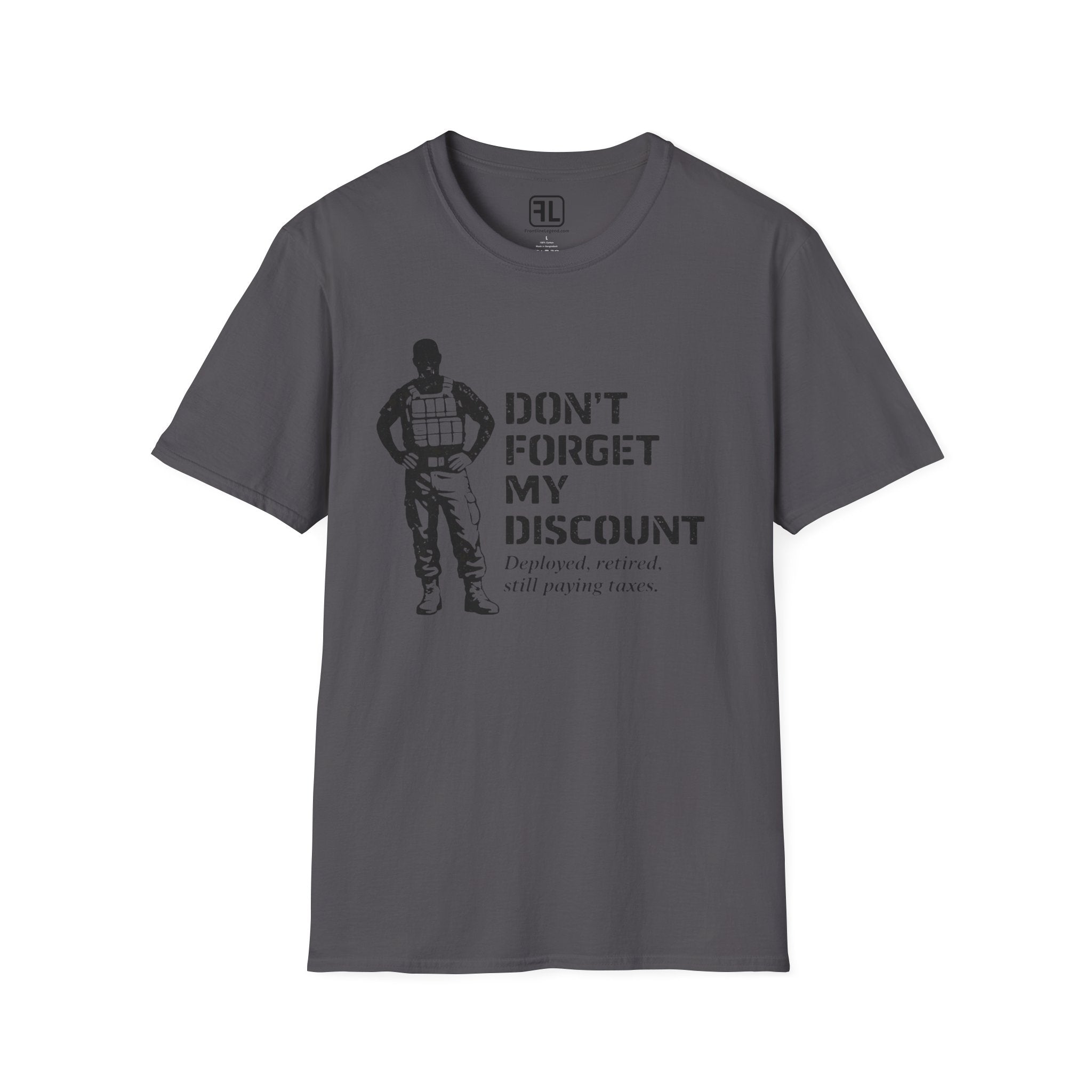Don't Forget My Discount T-Shirt
