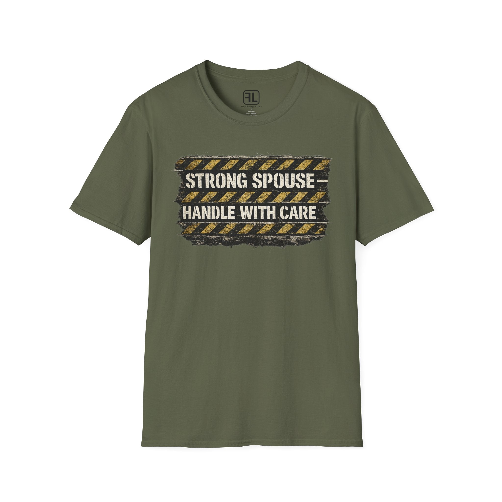 Strong Spouse Handle With Care T-Shirt