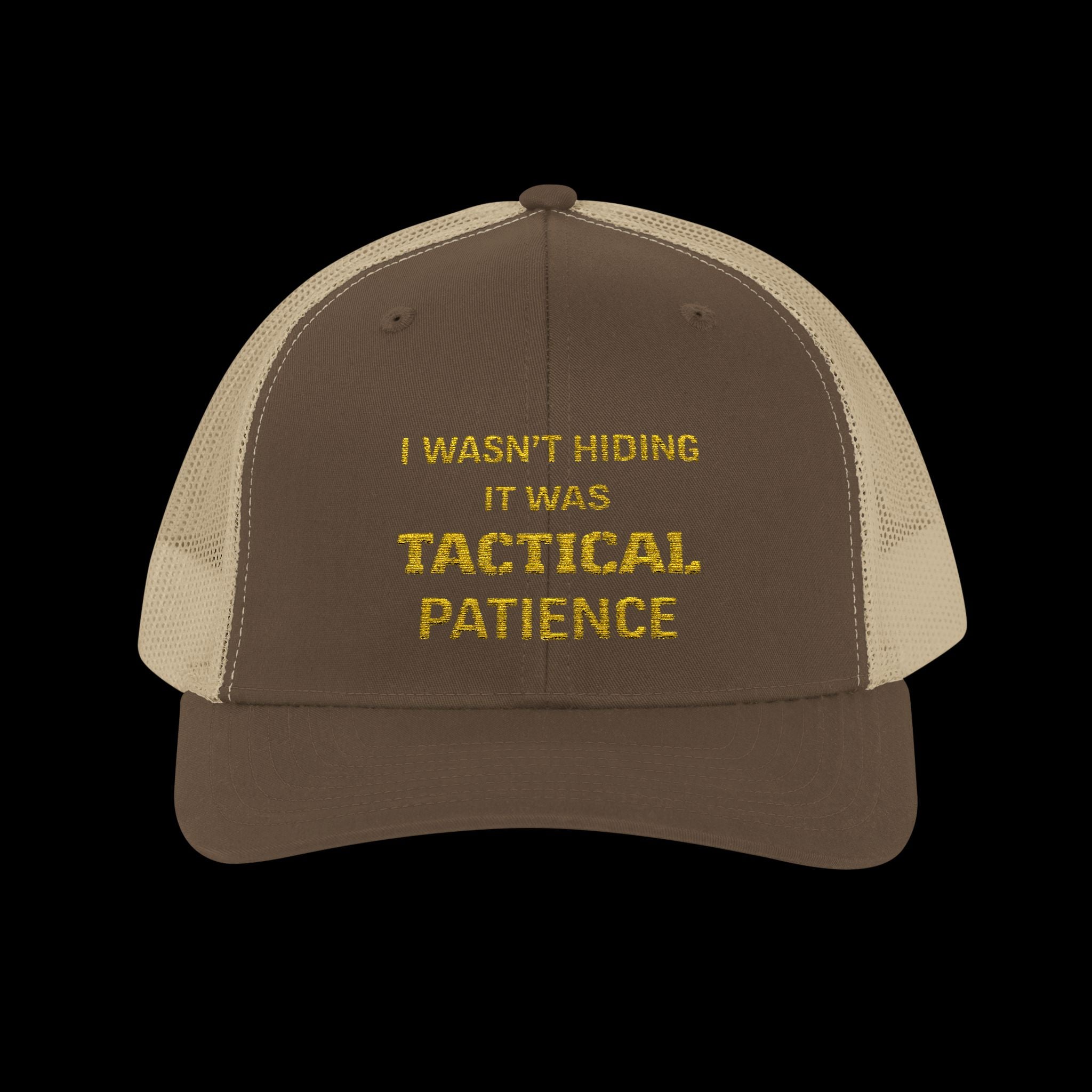 Embroidered I Wasn't Hiding It Was Tactical Patience Snapback Cap