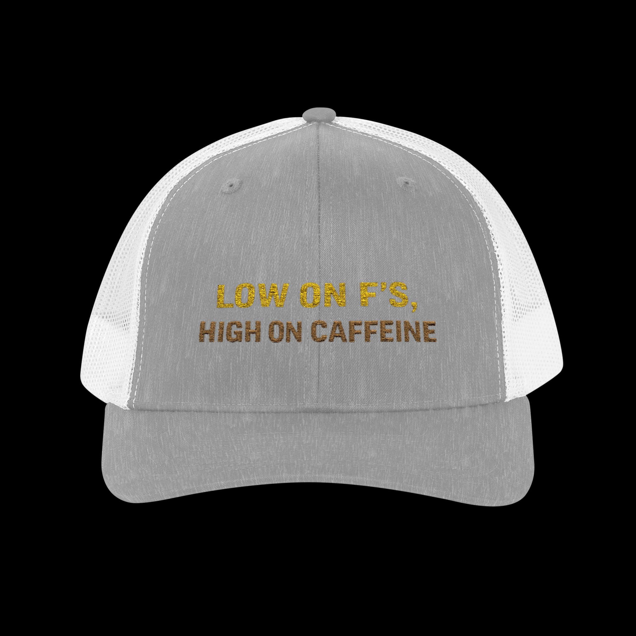 Embroidered Low On F's, High On Caffeine Snapback Cap