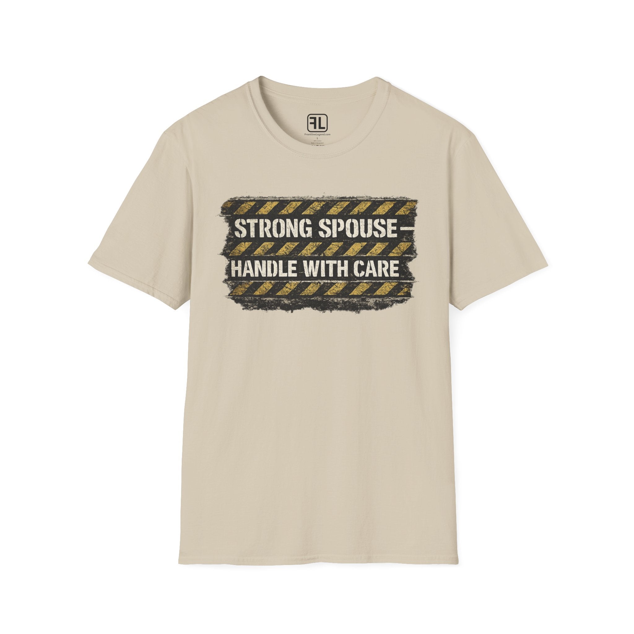 Strong Spouse Handle With Care T-Shirt