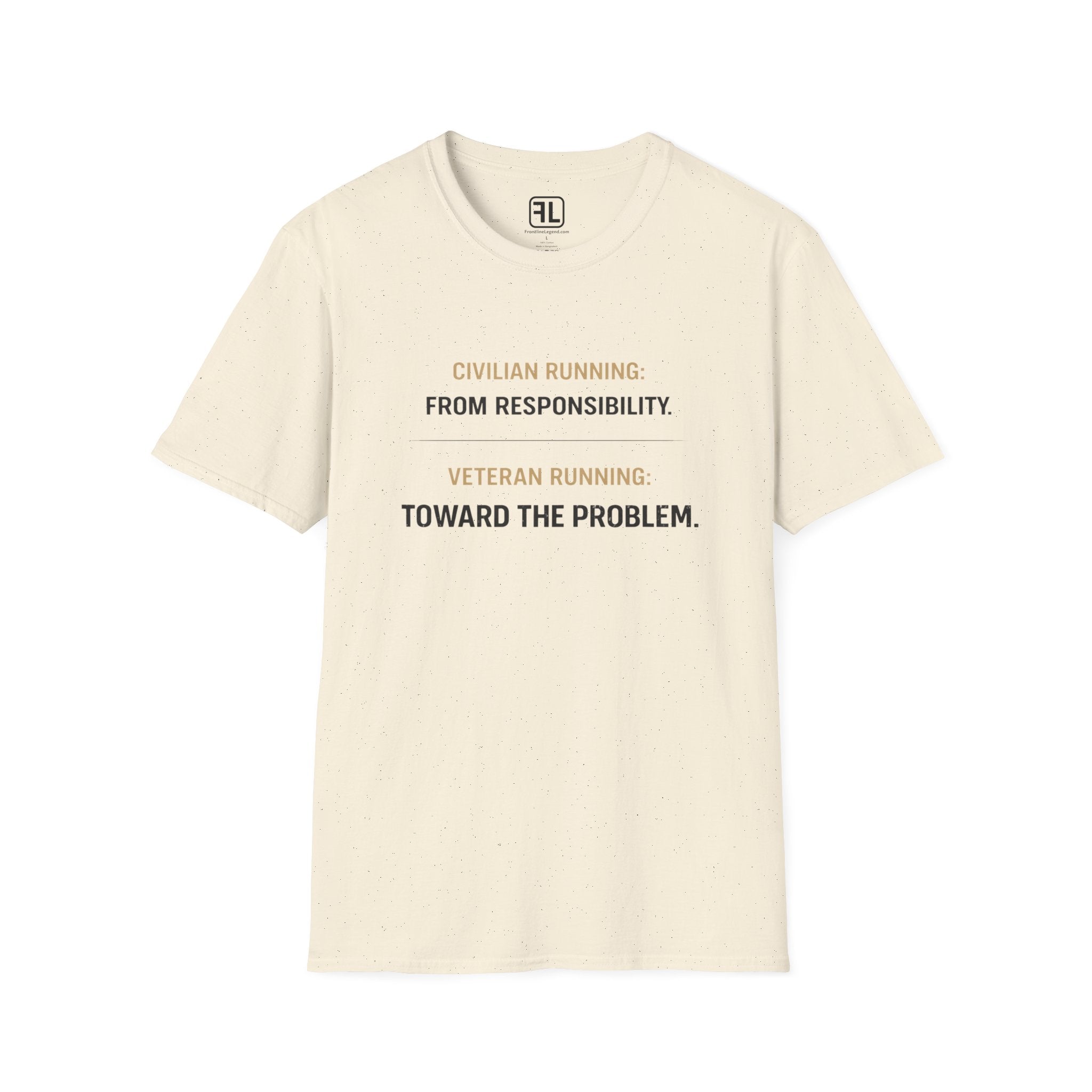 Civilian From Responsibility Veteran Toward Problem T-Shirt