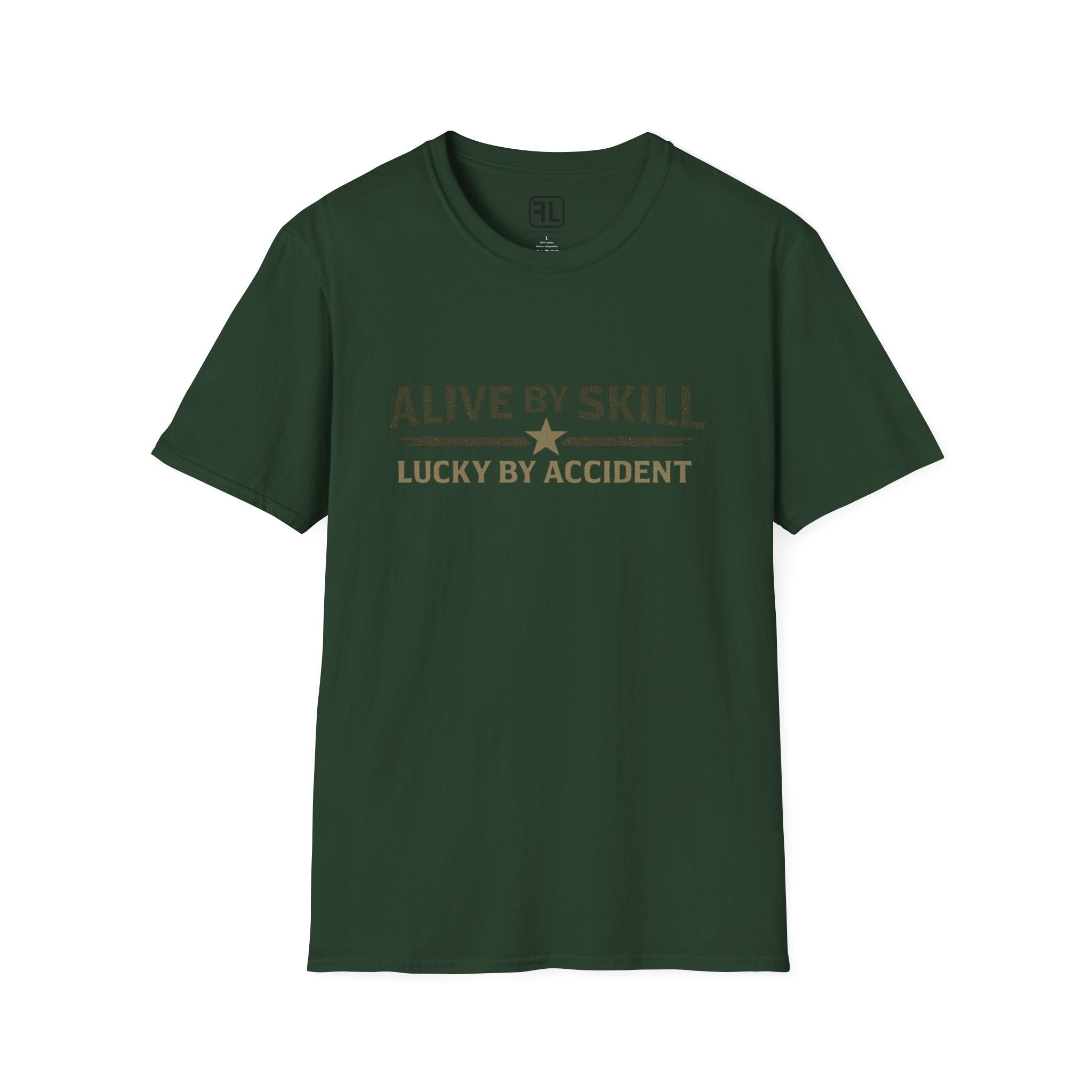Alive By Skill Lucky By Accident T-Shirt