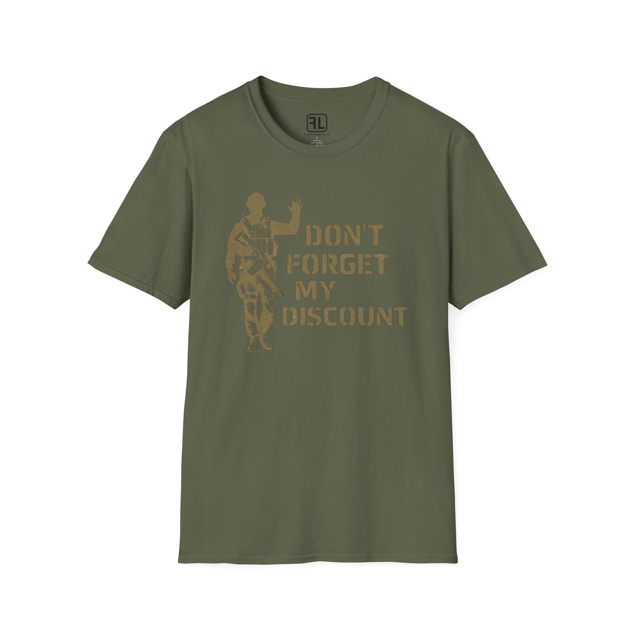 Don't Forget My Discount T-Shirt