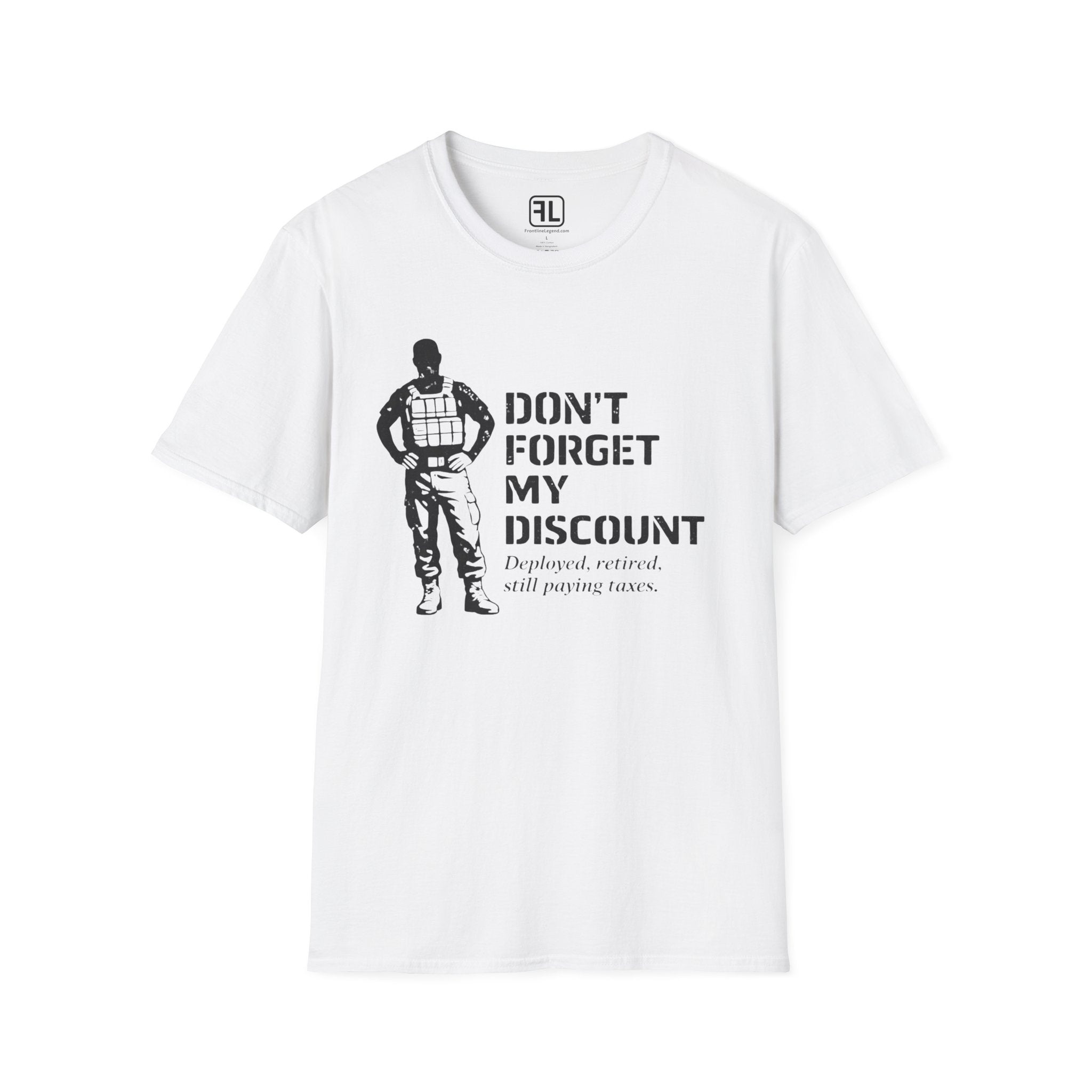 Don't Forget My Discount T-Shirt
