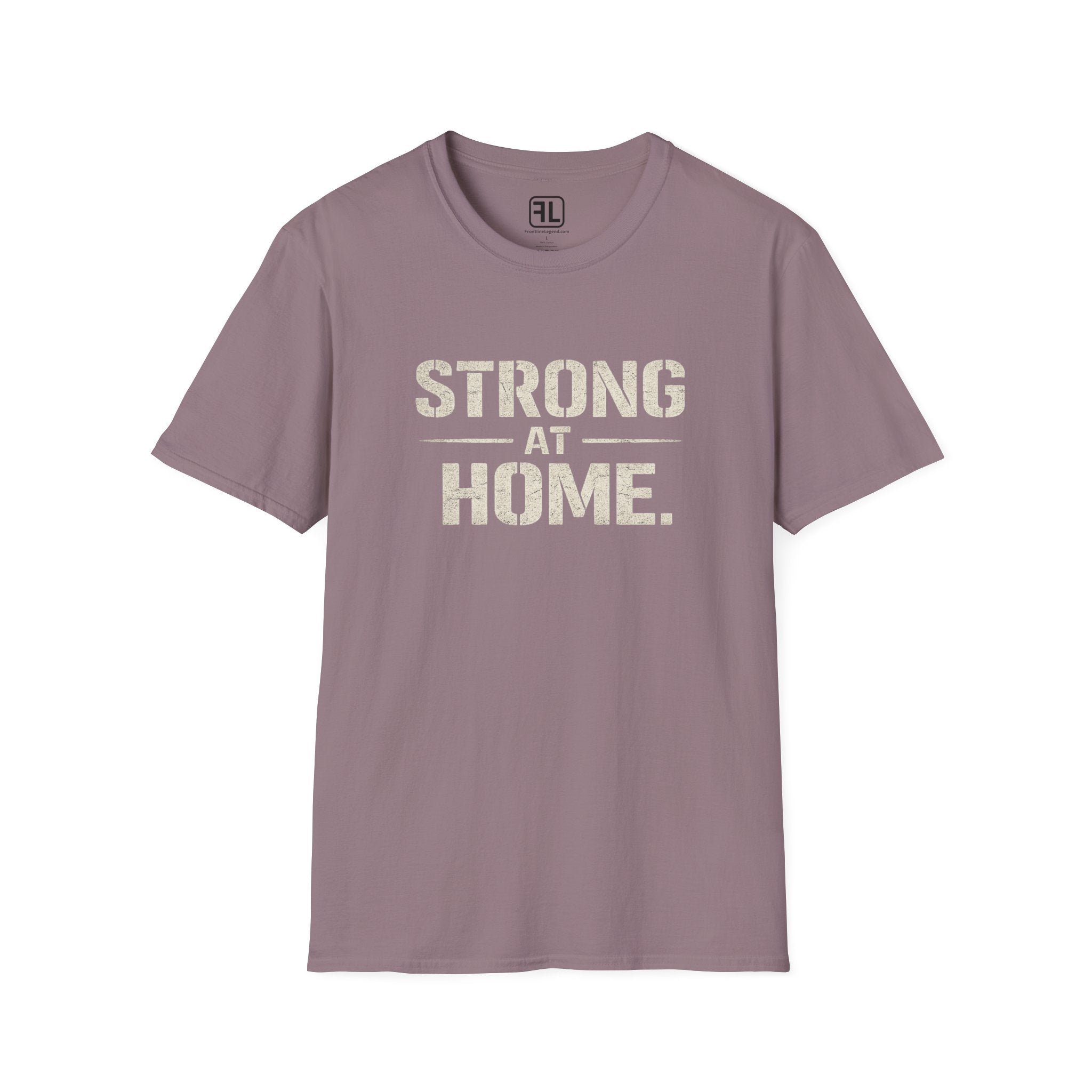 Strong At Home T-Shirt