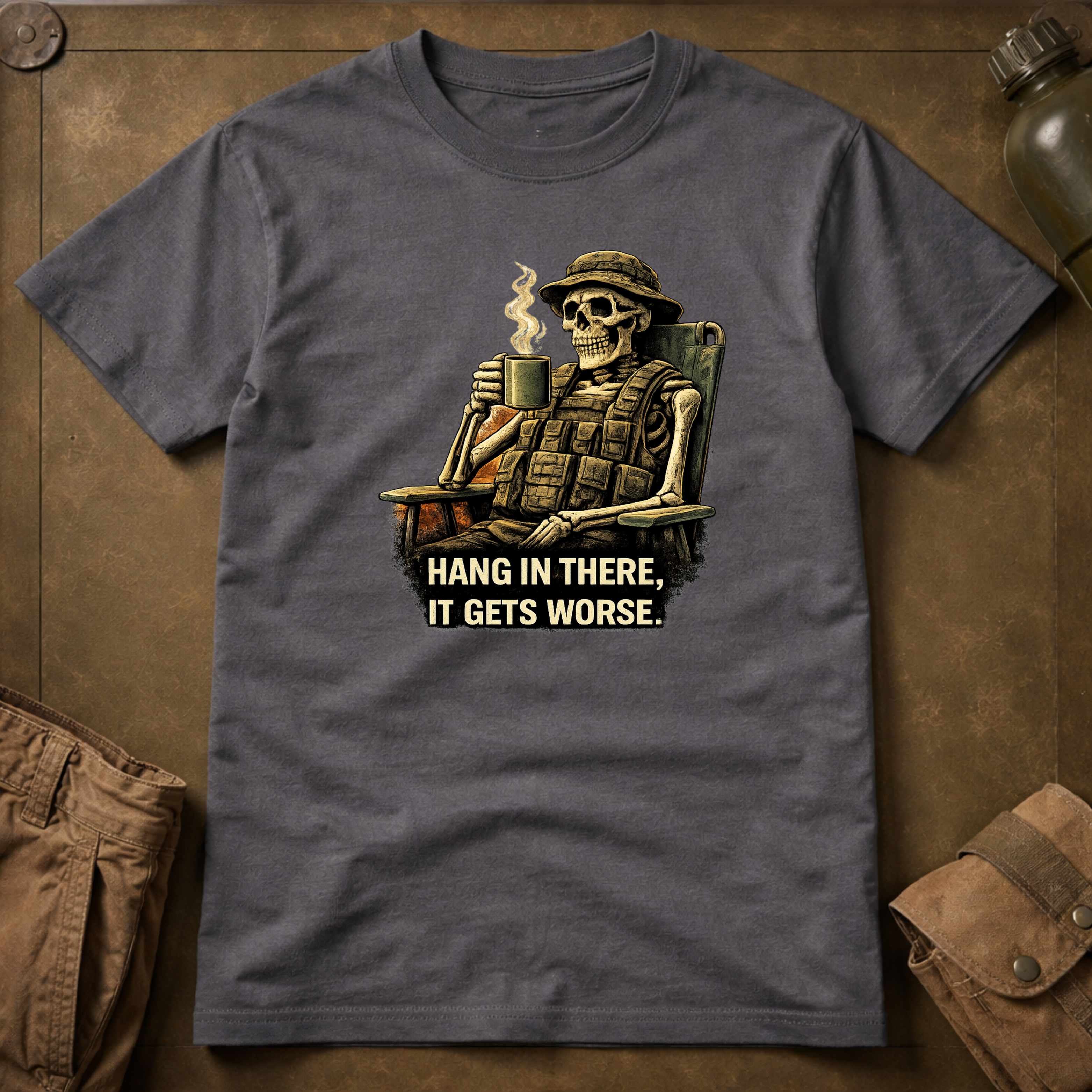 Hang In There It Gets Worse T-Shirt