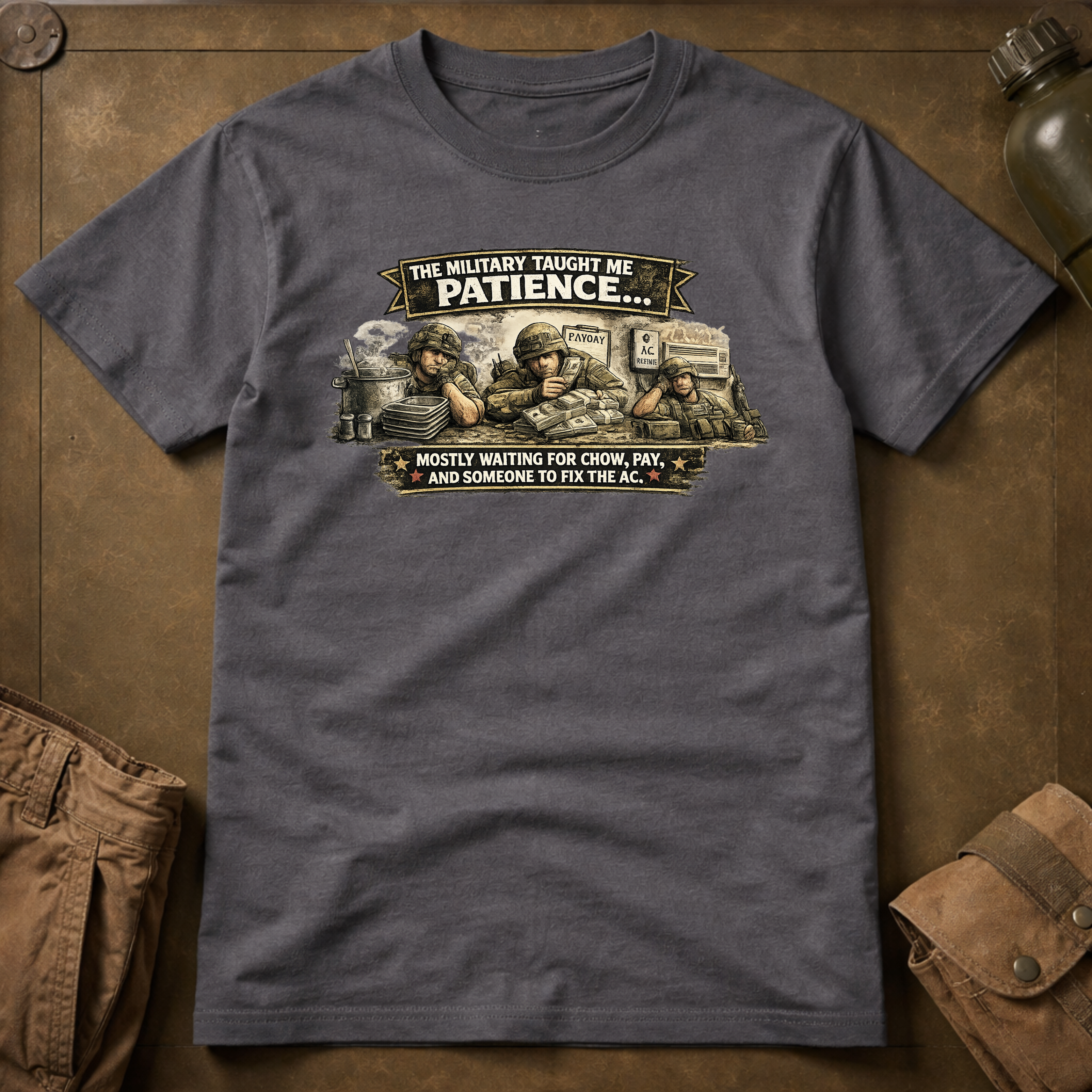 The Military Taught Me Patience T-Shirt
