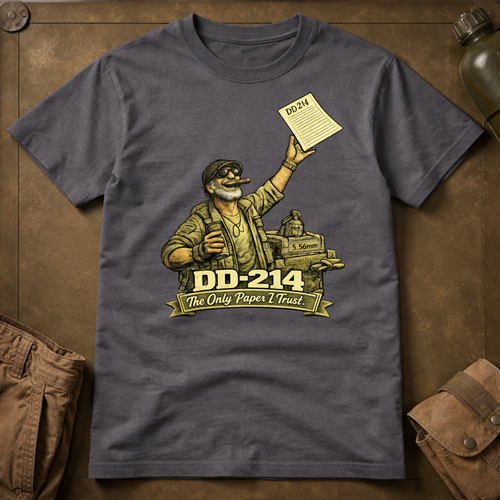 DD-214 Only Paper I Trust T-Shirt