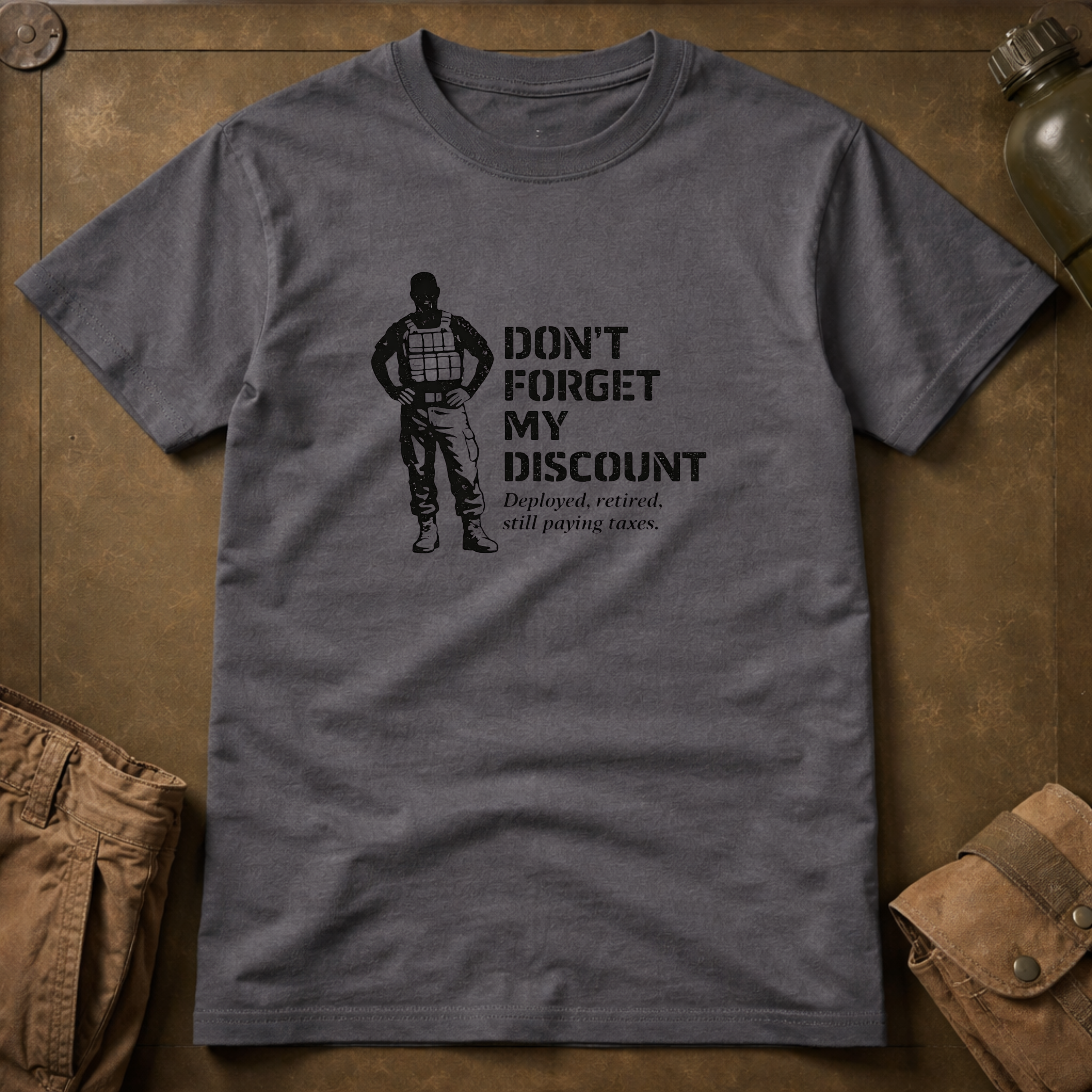 Don't Forget My Discount T-Shirt