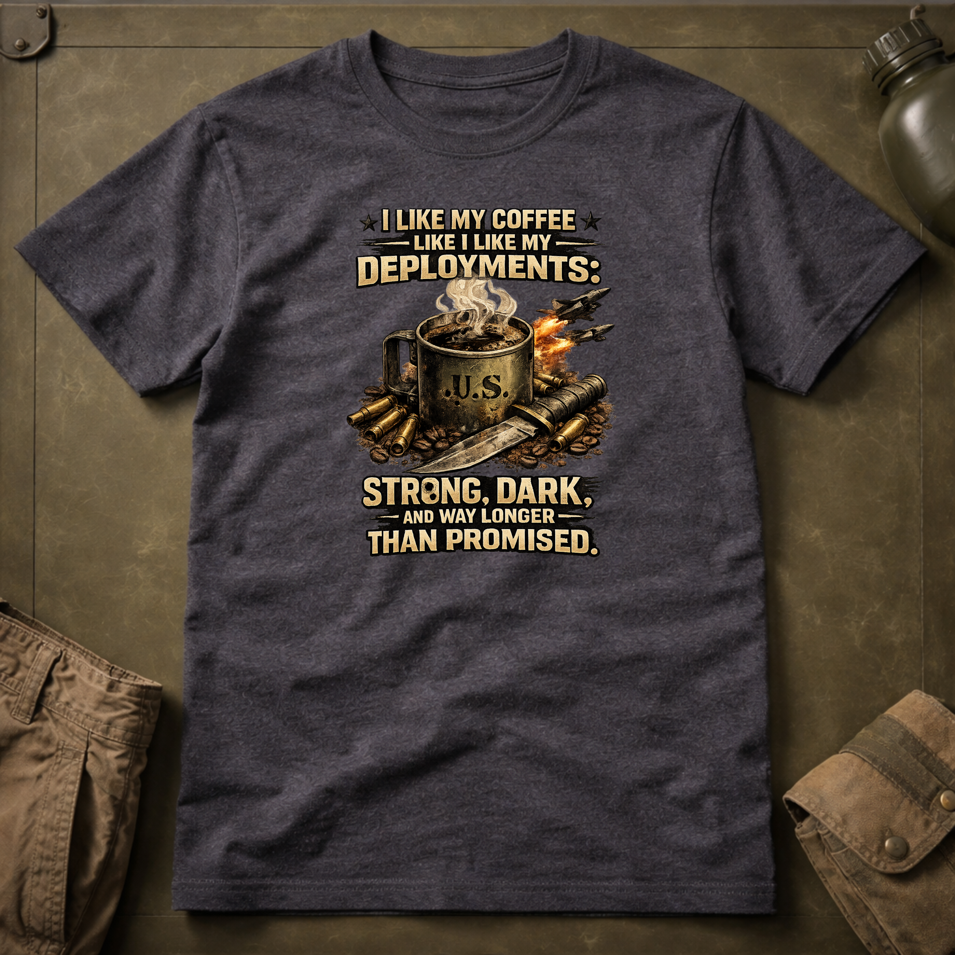 I Like My Coffee Like My Deployments T-Shirt