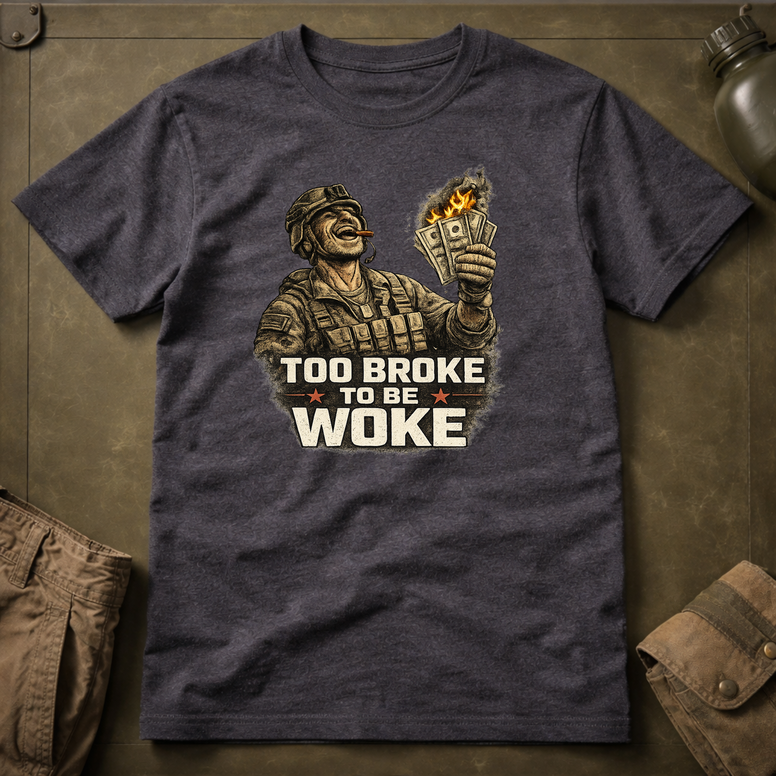 Too Broke To Be Woke T-Shirt