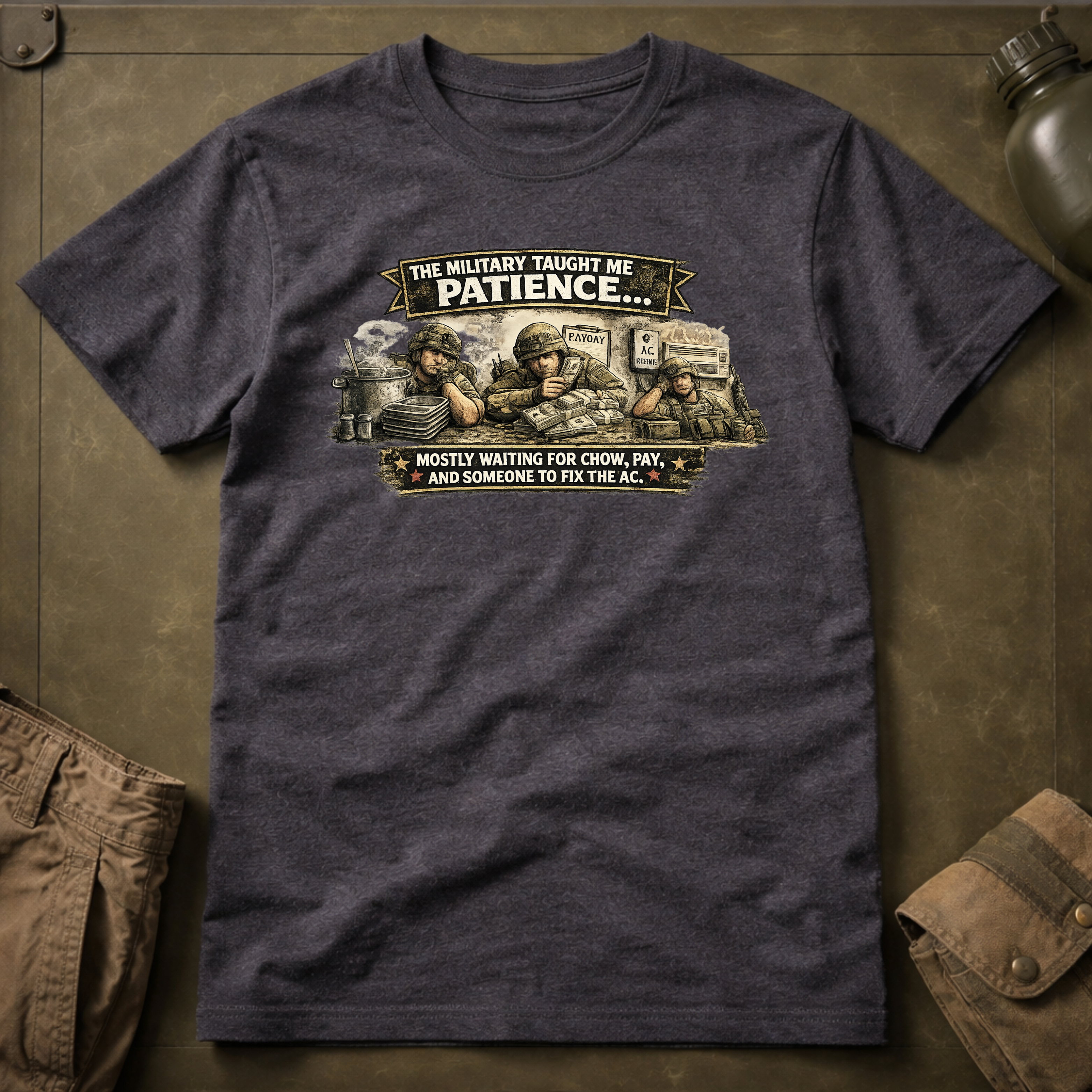 The Military Taught Me Patience T-Shirt