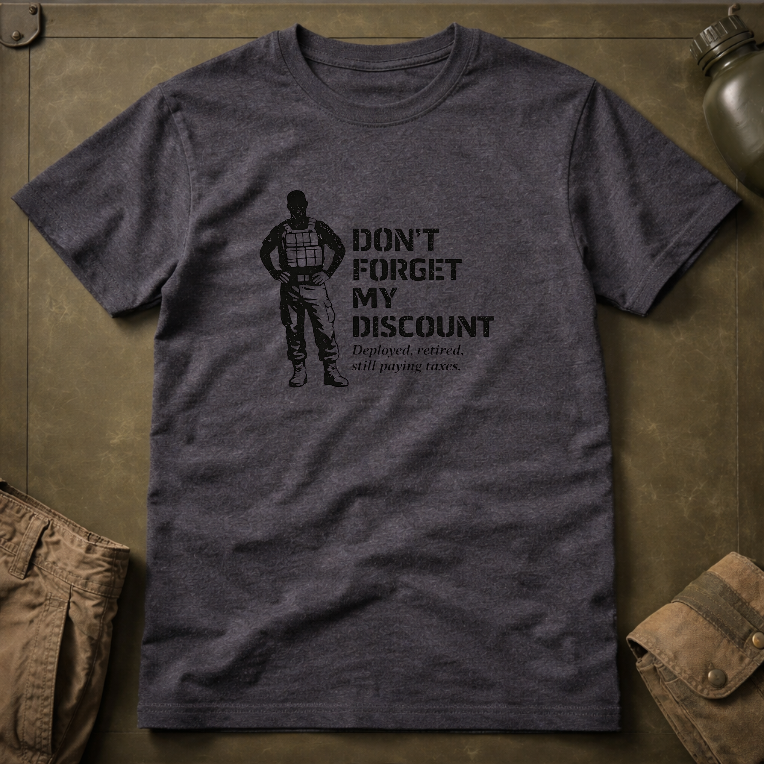 Don't Forget My Discount T-Shirt