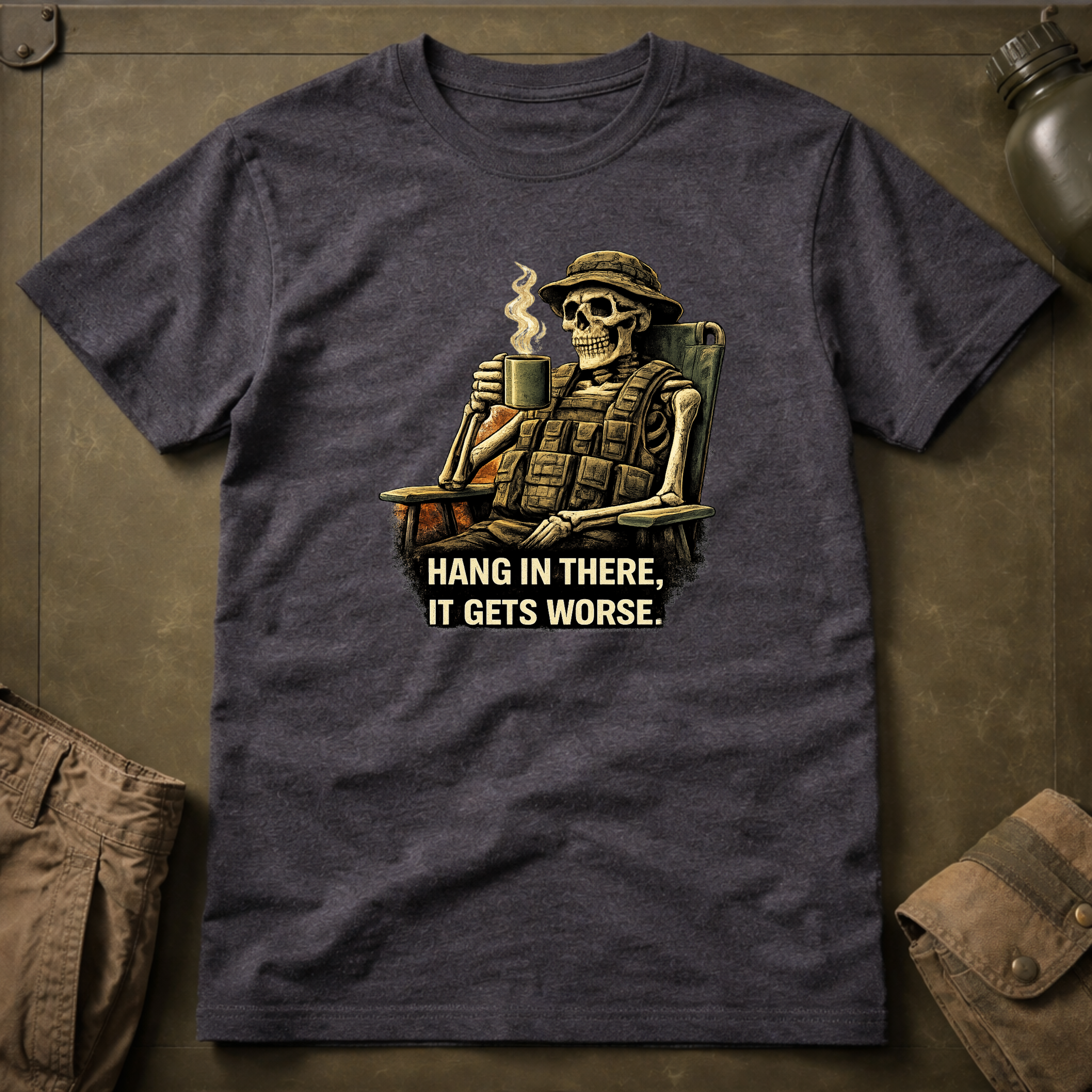 Hang In There It Gets Worse T-Shirt