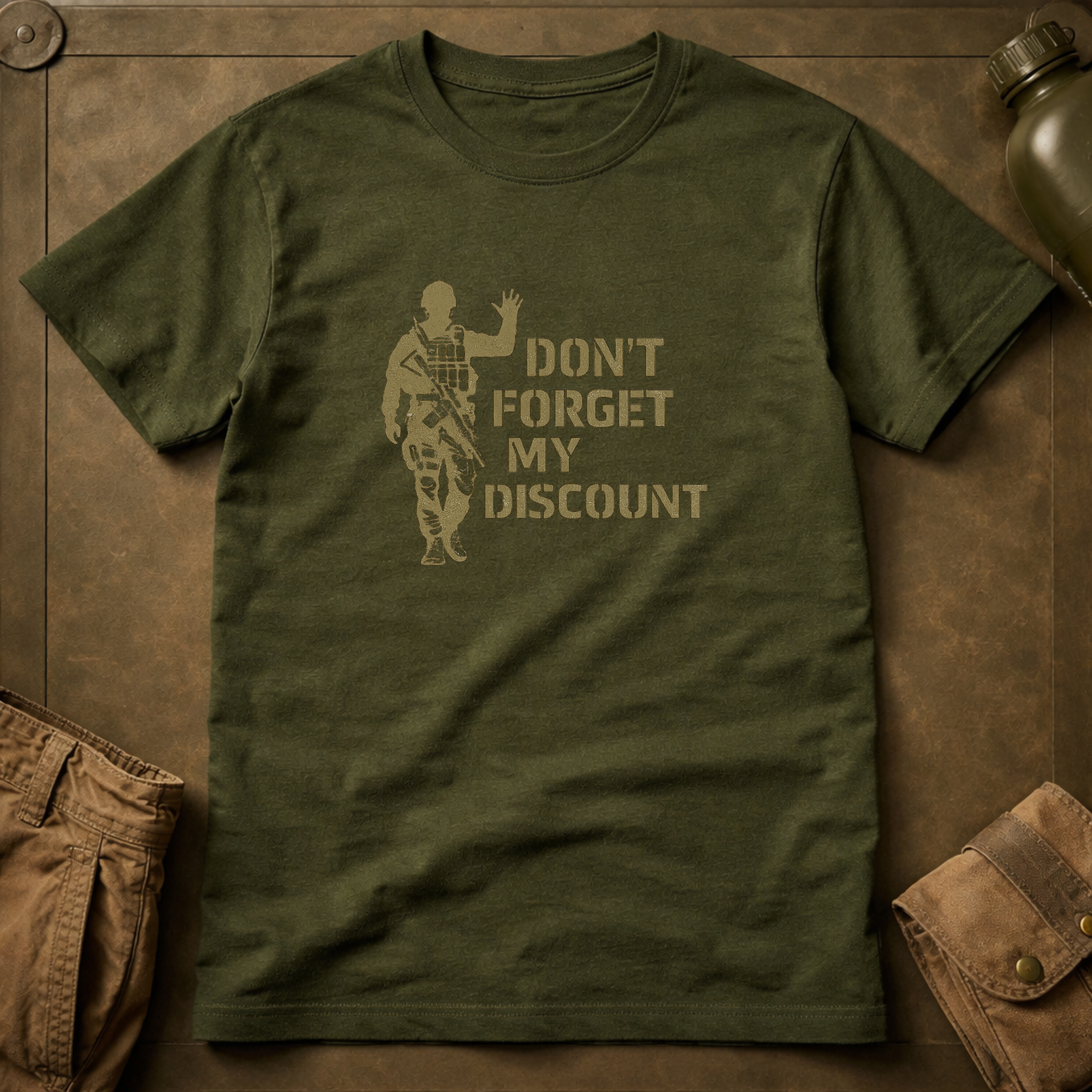 Don't Forget My Discount T-Shirt
