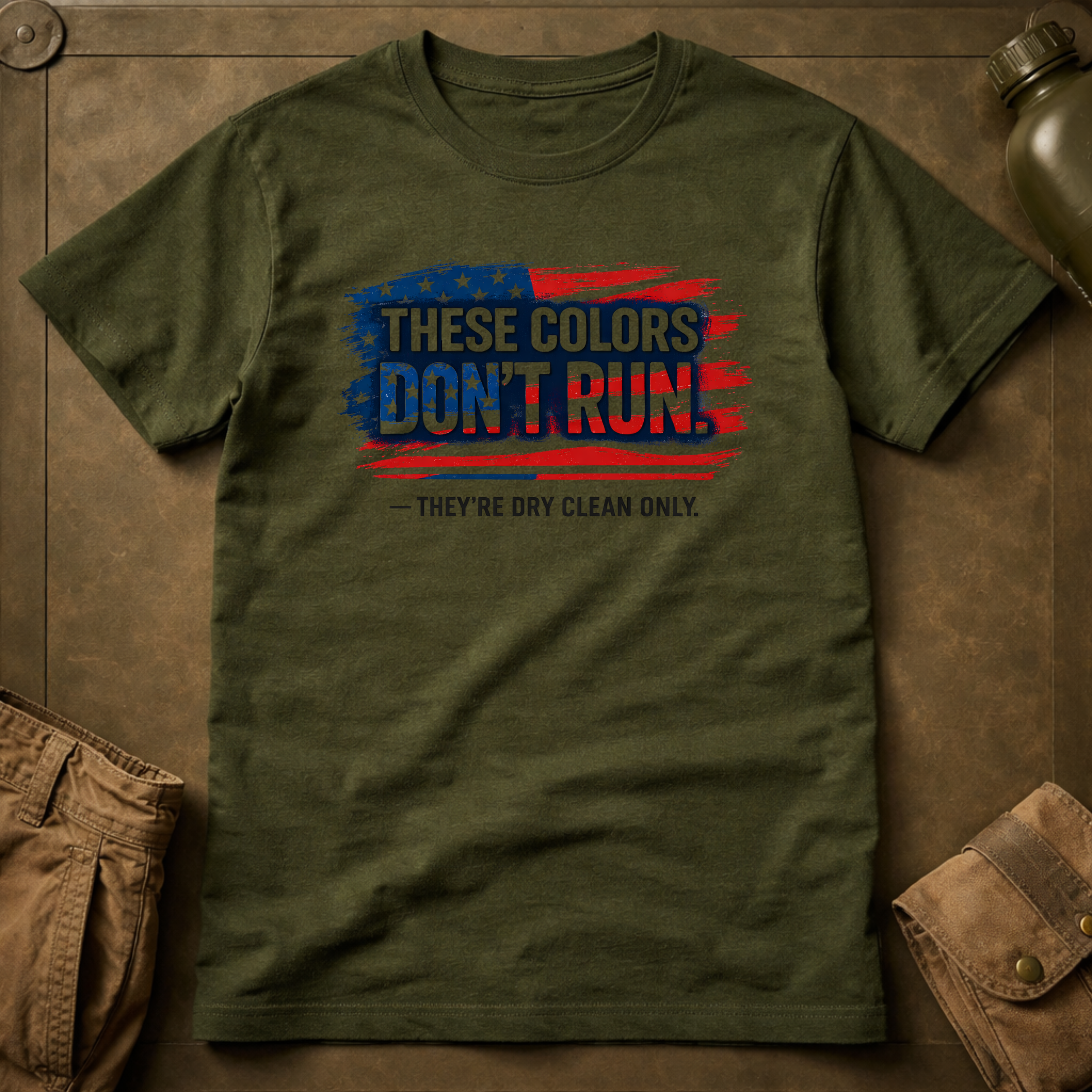 These Colors Don't Run They're Dry Clean Only T-Shirt