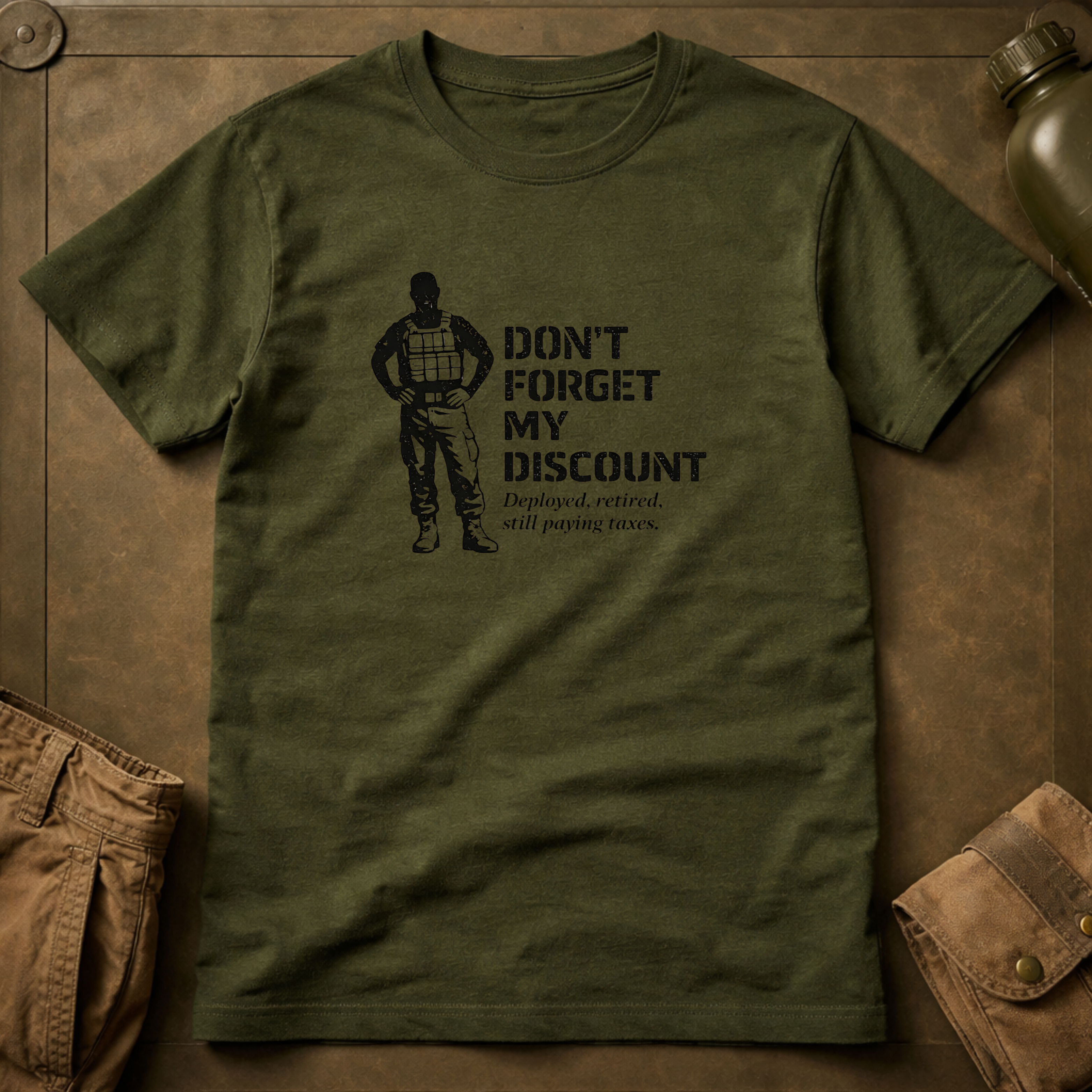 Don't Forget My Discount T-Shirt