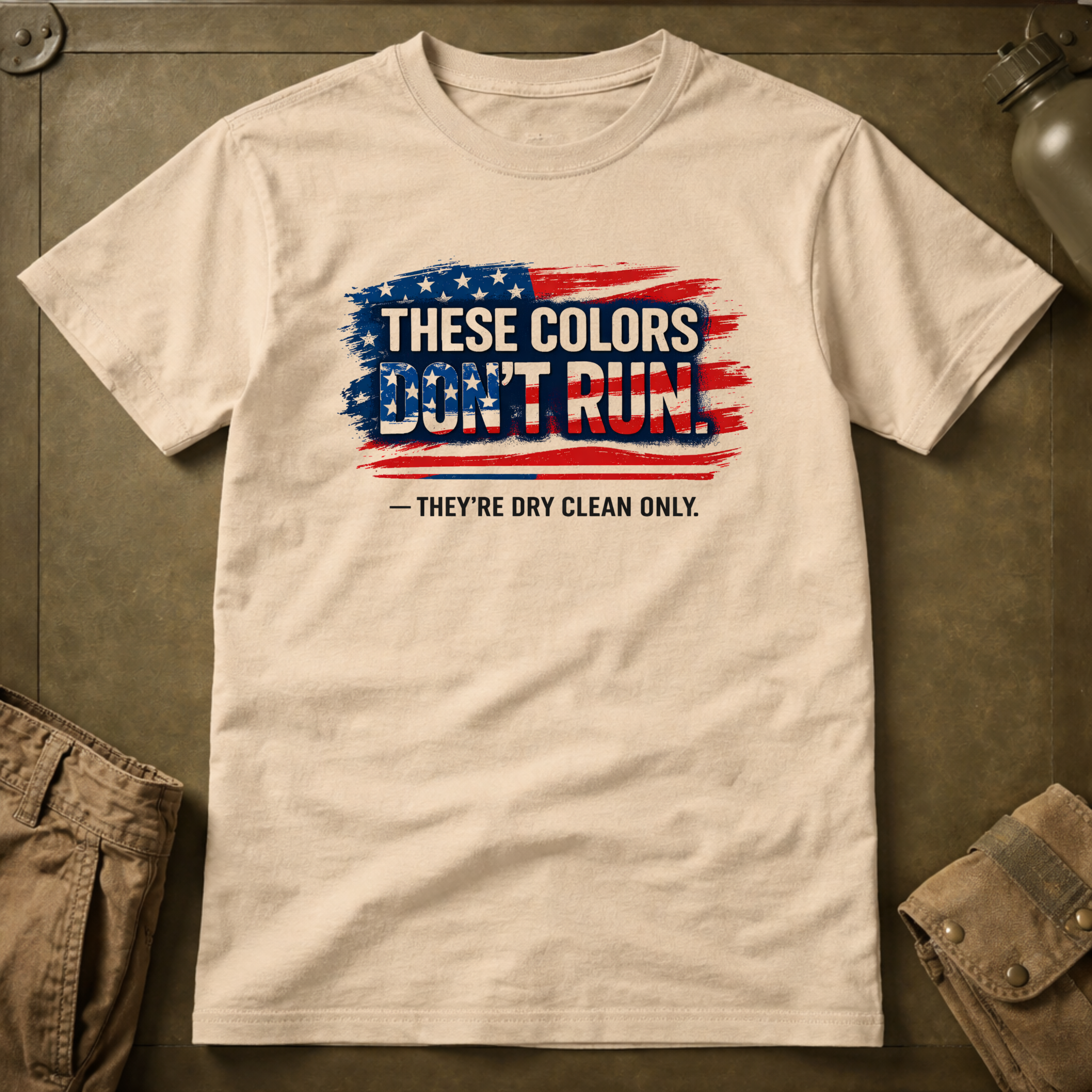 These Colors Don't Run They're Dry Clean Only T-Shirt