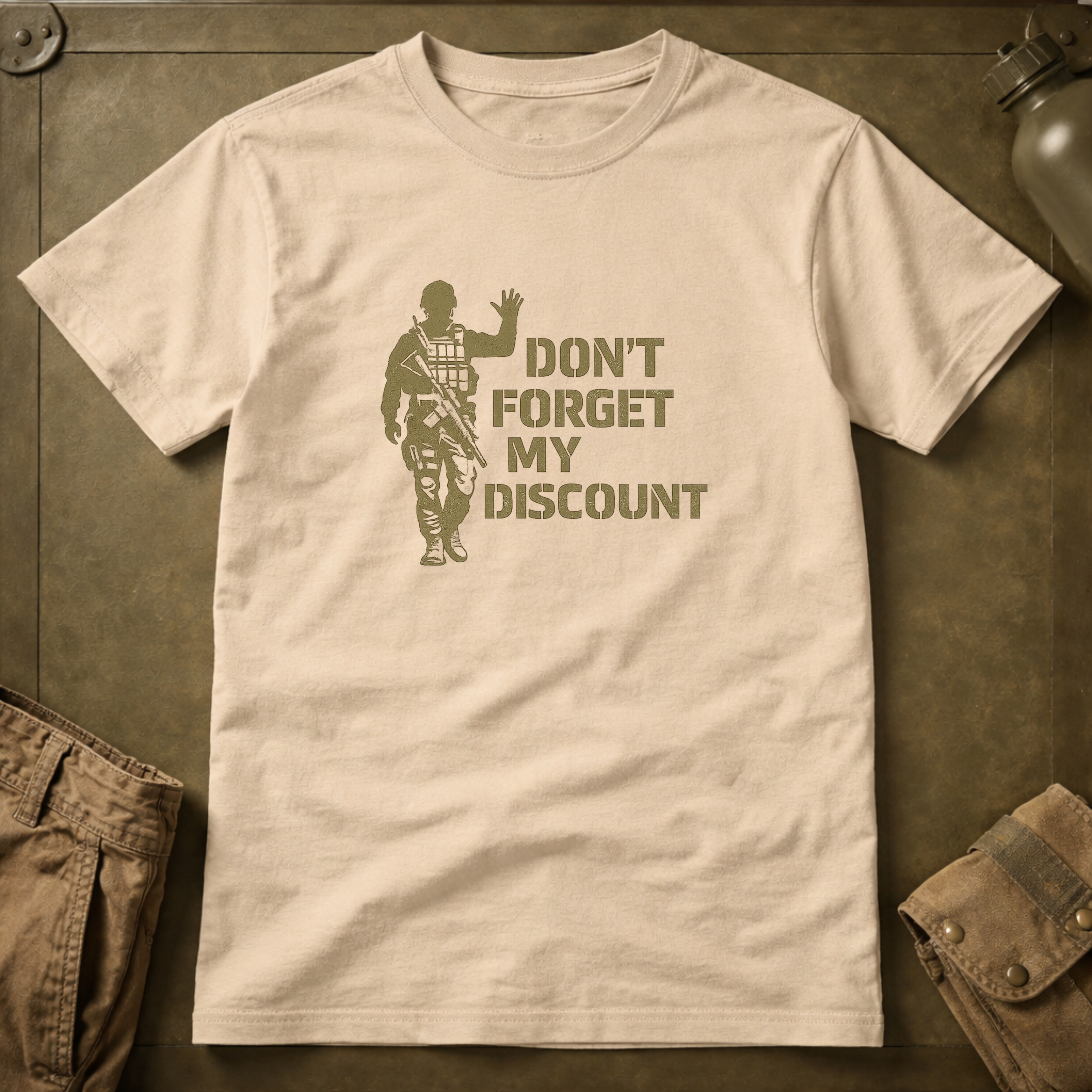 Don't Forget My Discount T-Shirt