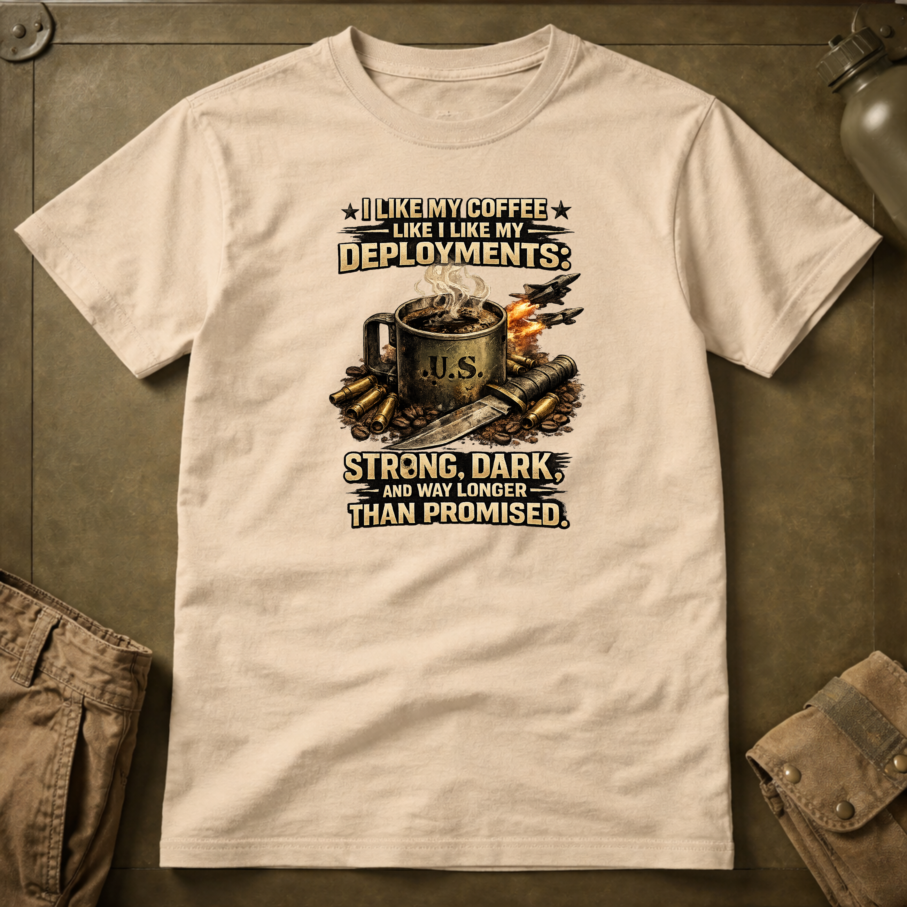 I Like My Coffee Like My Deployments T-Shirt