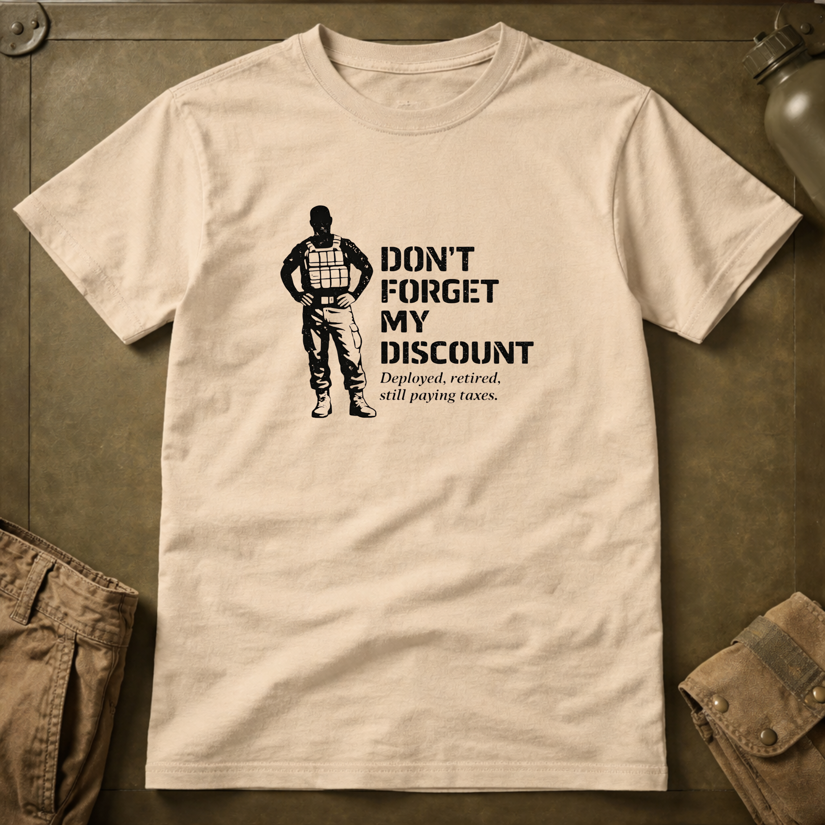 Don't Forget My Discount T-Shirt