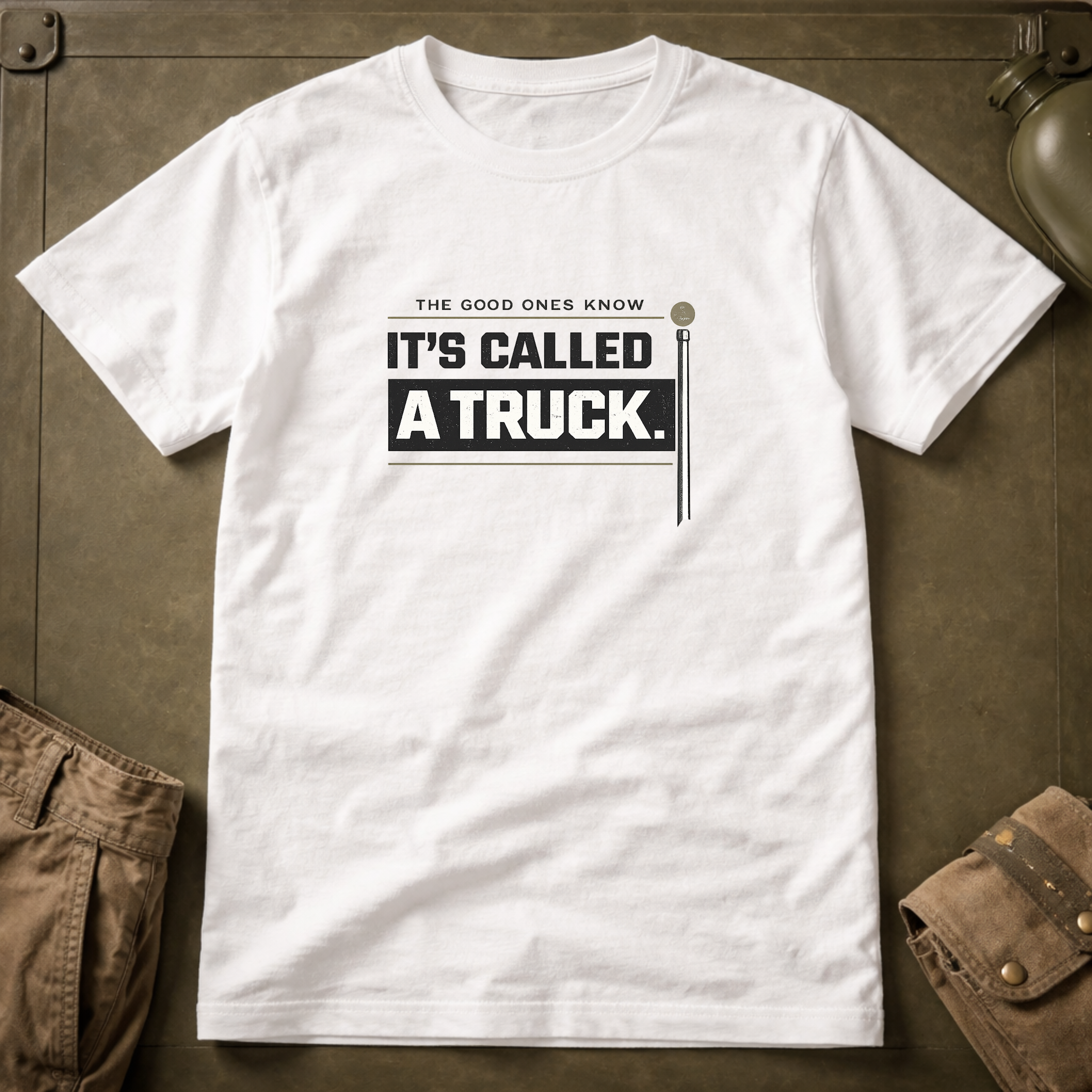 It's Called A Truck T-shirt