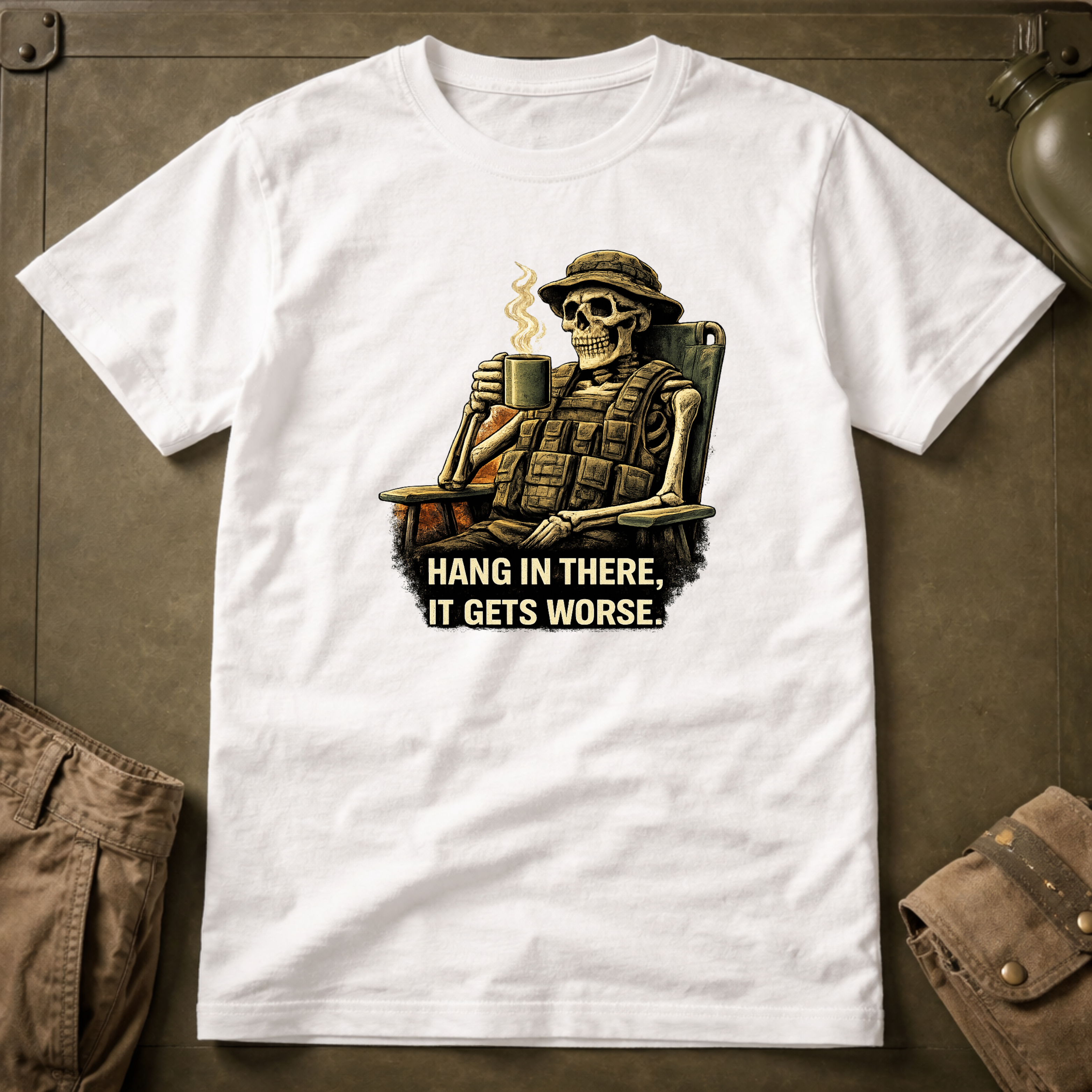 Hang In There It Gets Worse T-Shirt