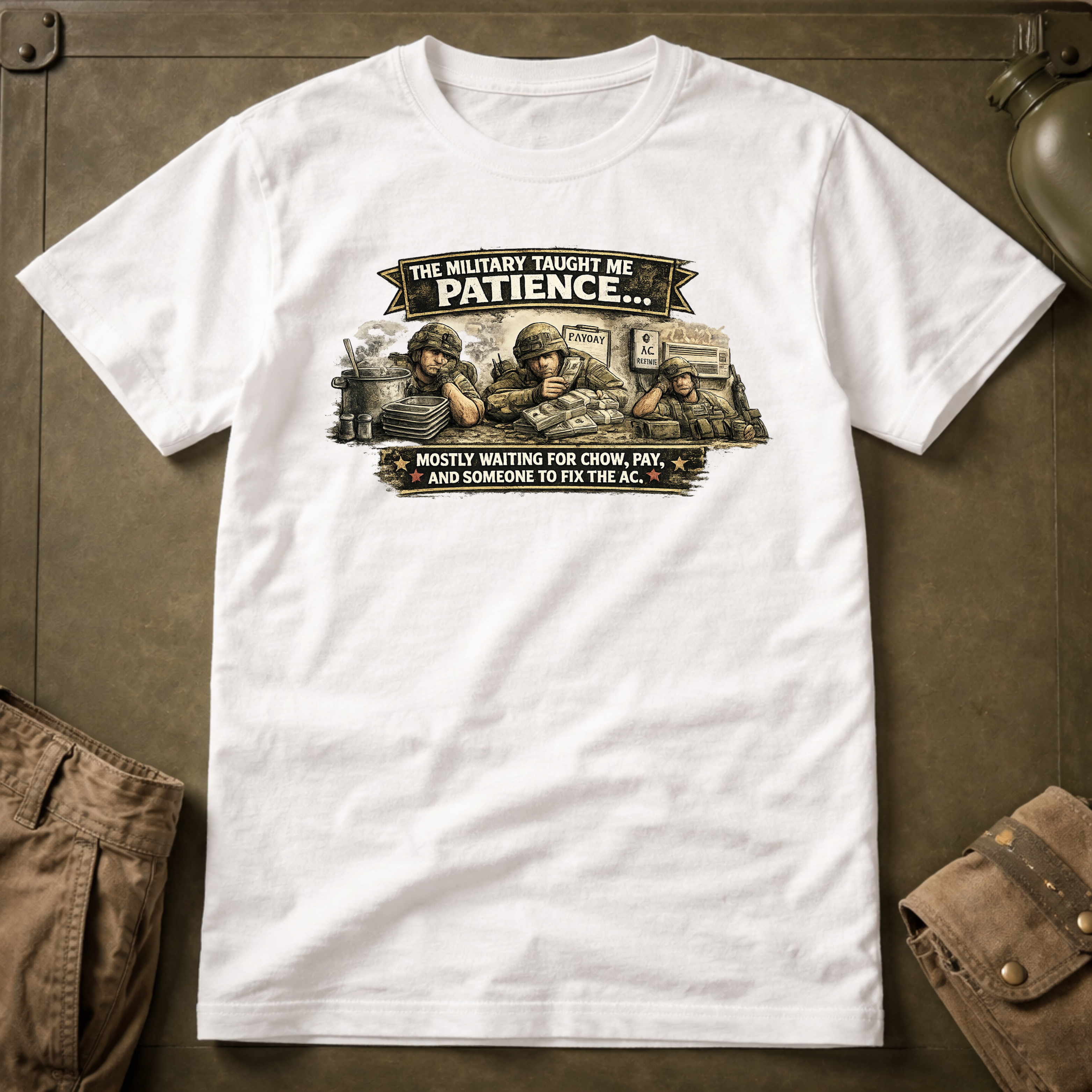 The Military Taught Me Patience T-Shirt
