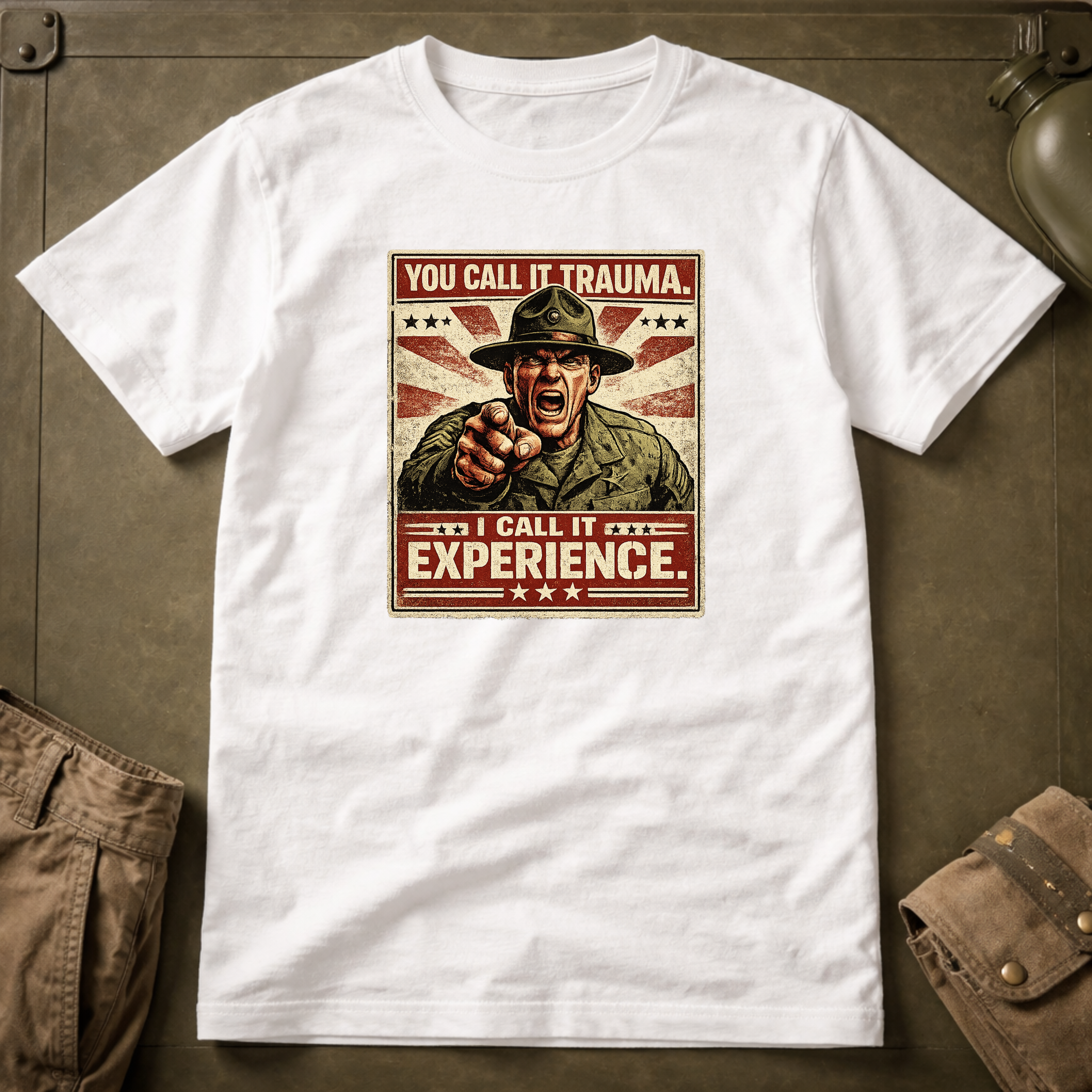 You Call It Trauma I Call It Experience T-Shirt